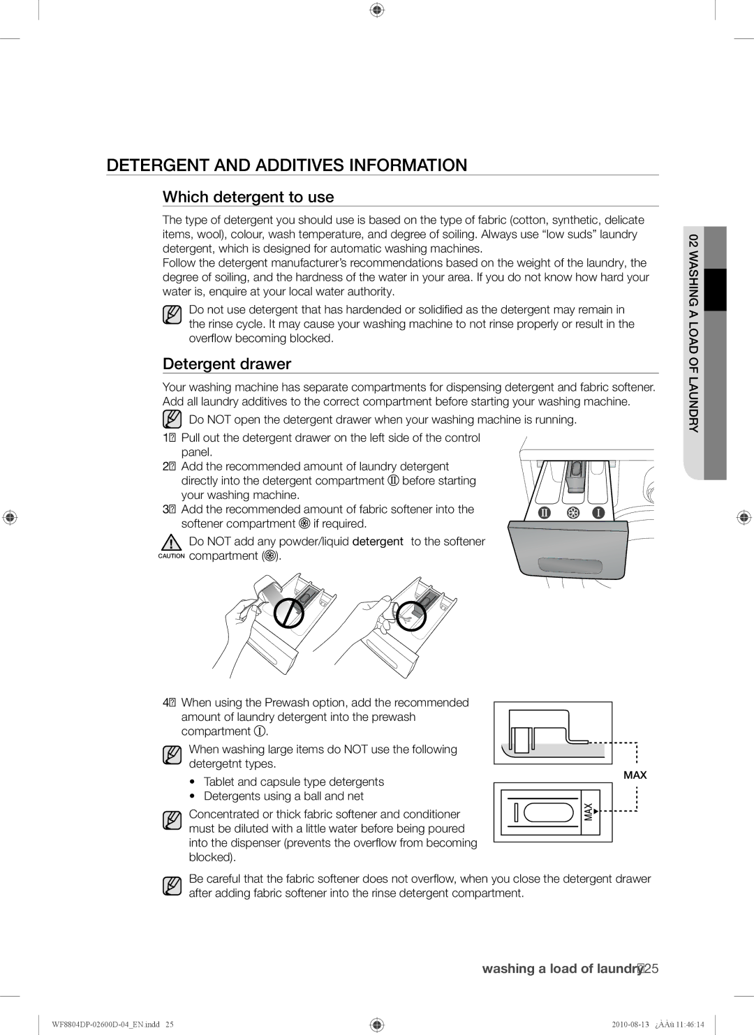 Samsung WF8804HPA1/XEH, WF8804HPA/XEH manual Detergent and Additives Information, Which detergent to use, Detergent drawer 