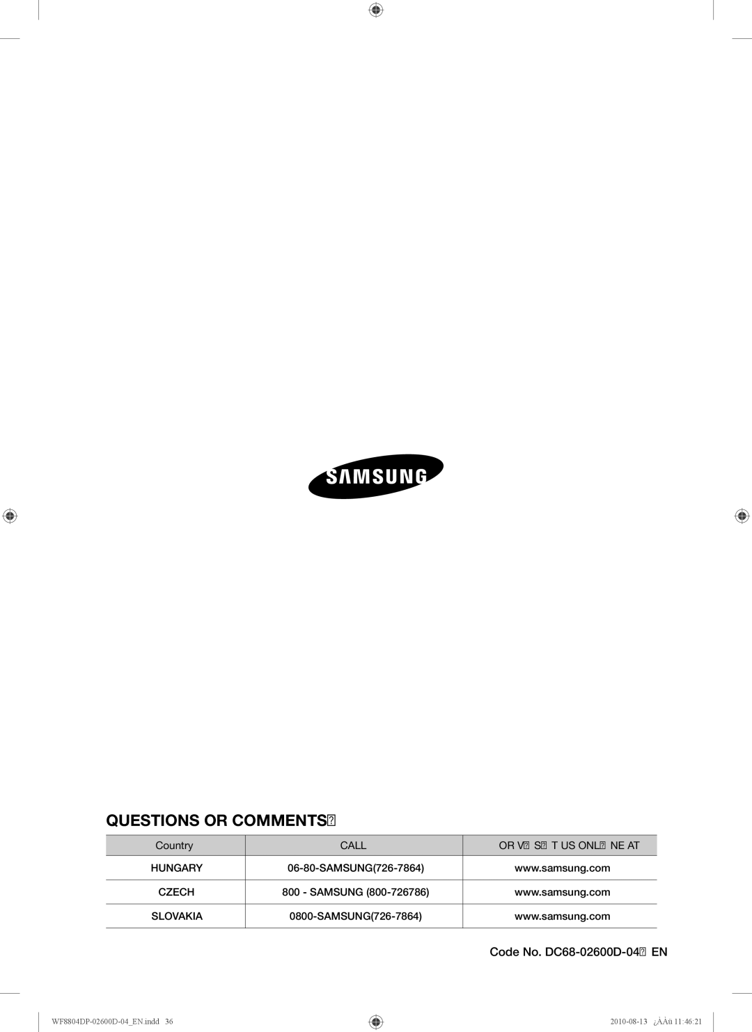 Samsung WF8804HPA/XEH, WF8804HPA1/XEH manual Questions or COMMENTS? 