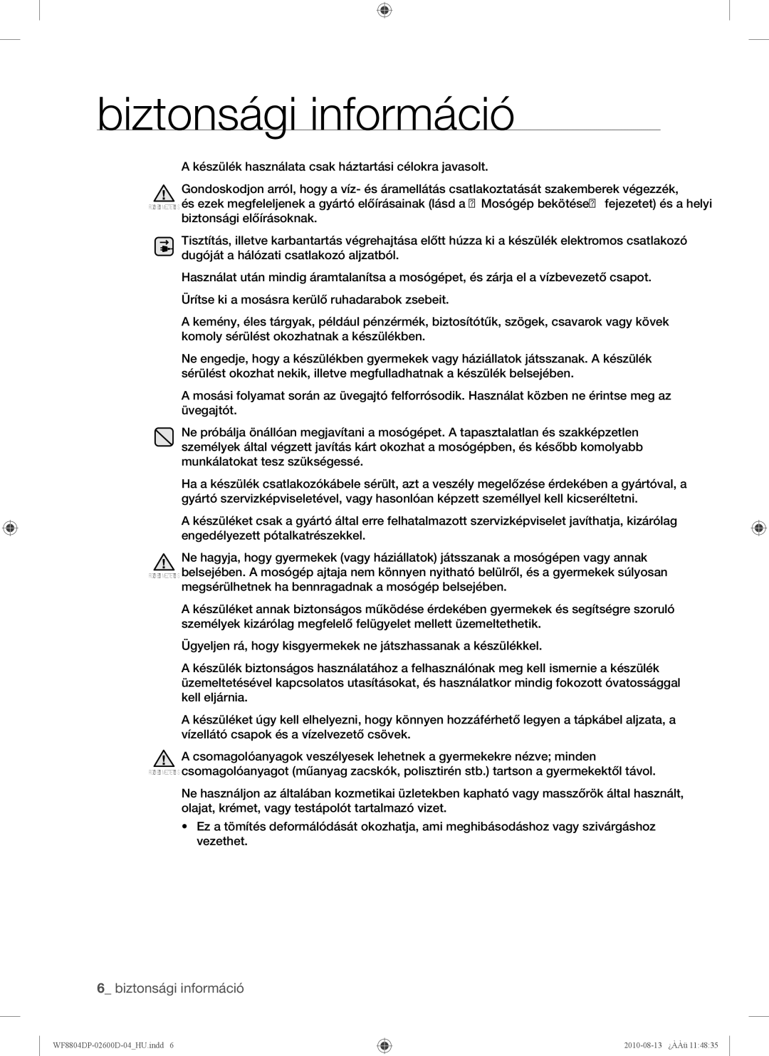 Samsung WF8804HPA/XEH, WF8804HPA1/XEH manual Biztonsági információ 