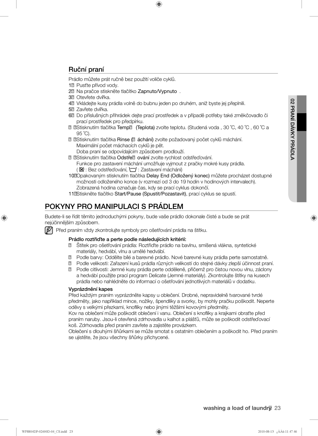 Samsung WF8804HPA1/XEH, WF8804HPA/XEH manual Pokyny PRO Manipulaci S Prádlem, Ruční praní 