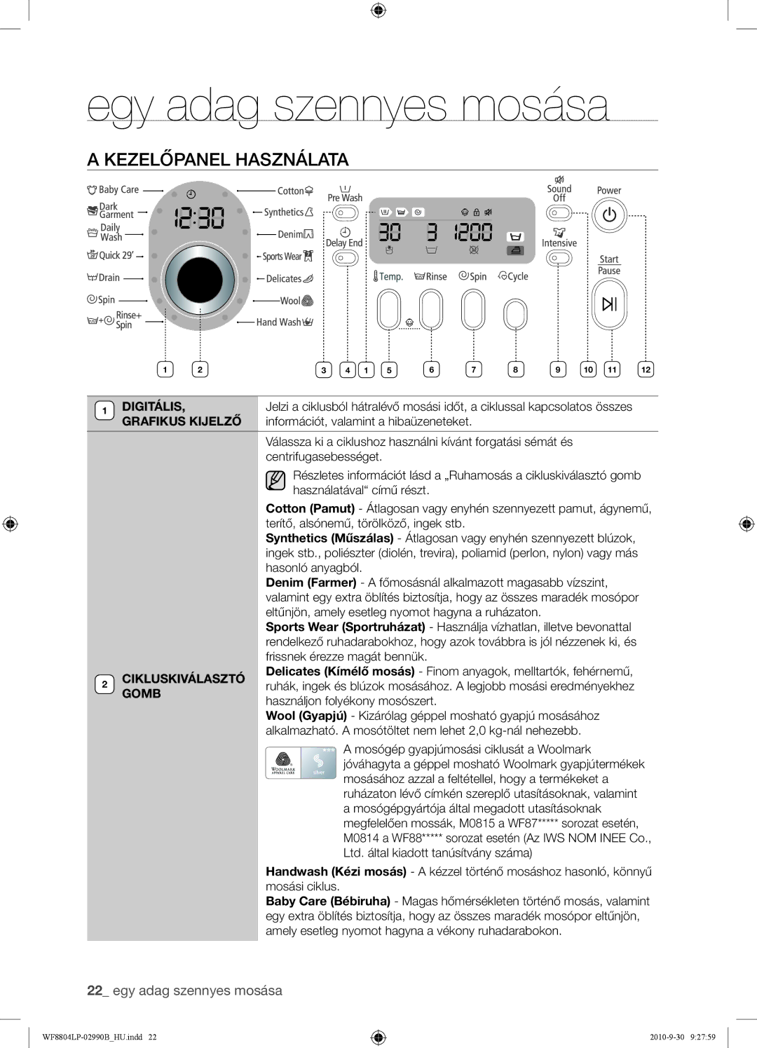 Samsung WF8804LPV/XEH manual Kezelőpanel Használata, Digitális, Grafikus Kijelző, Cikluskiválasztó, Gomb 