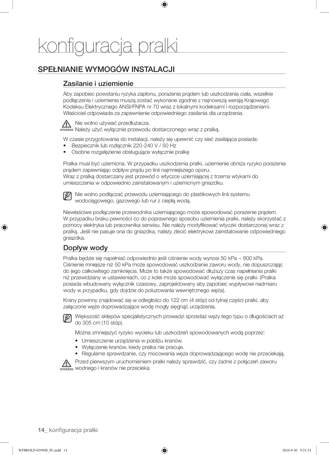 Samsung WF8804LPV/XEH manual Spełnianie Wymogów Instalacji, Zasilanie i uziemienie, Dopływ wody 