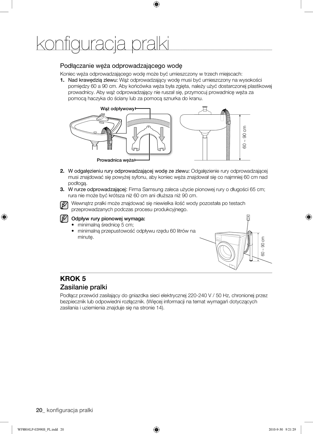 Samsung WF8804LPV/XEH manual Zasilanie pralki, Podłączanie węża odprowadzającego wodę 