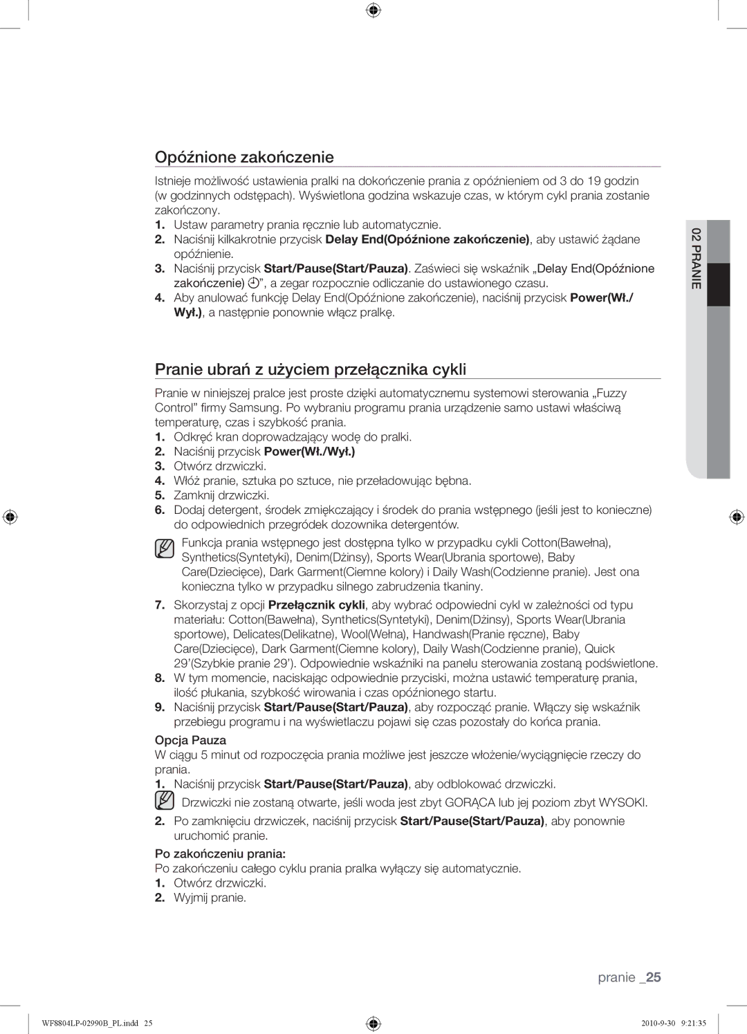 Samsung WF8804LPV/XEH manual Opóźnione zakończenie, Pranie ubrań z użyciem przełącznika cykli 