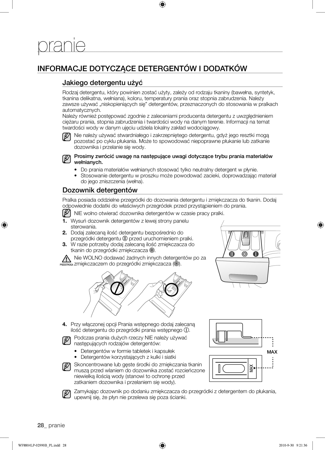 Samsung WF8804LPV/XEH manual Informacje Dotyczące Detergentów I Dodatków, Jakiego detergentu użyć, Dozownik detergentów 