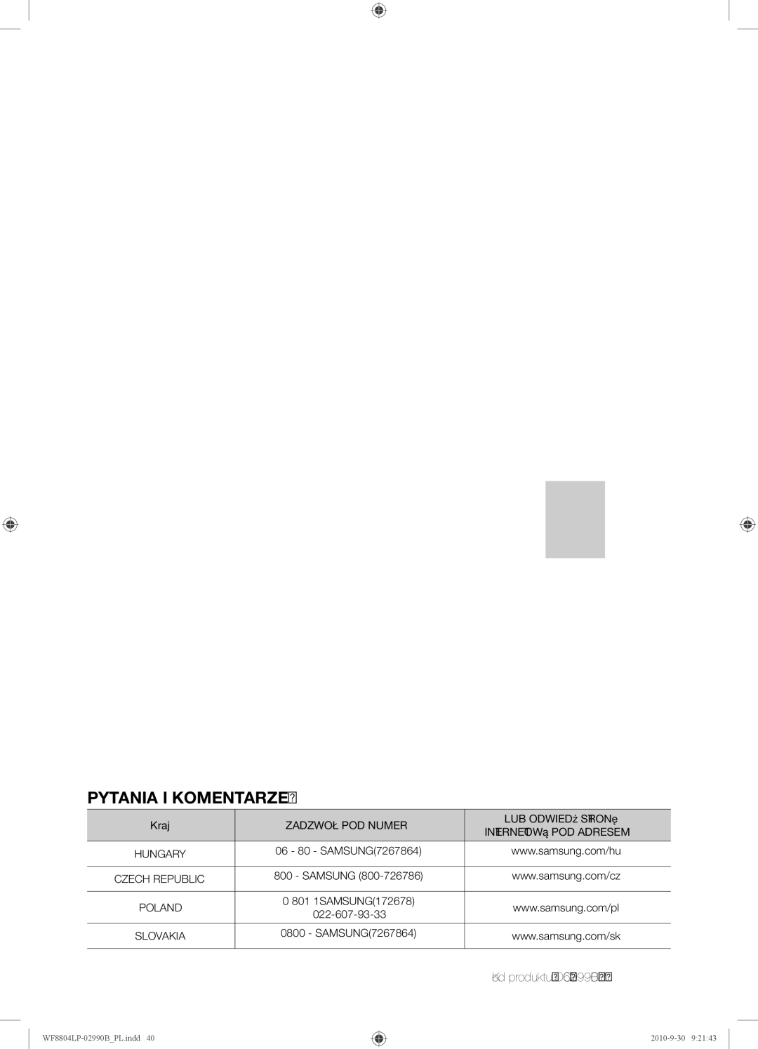 Samsung WF8804LPV/XEH manual Pytania I KOMENTARZE? 