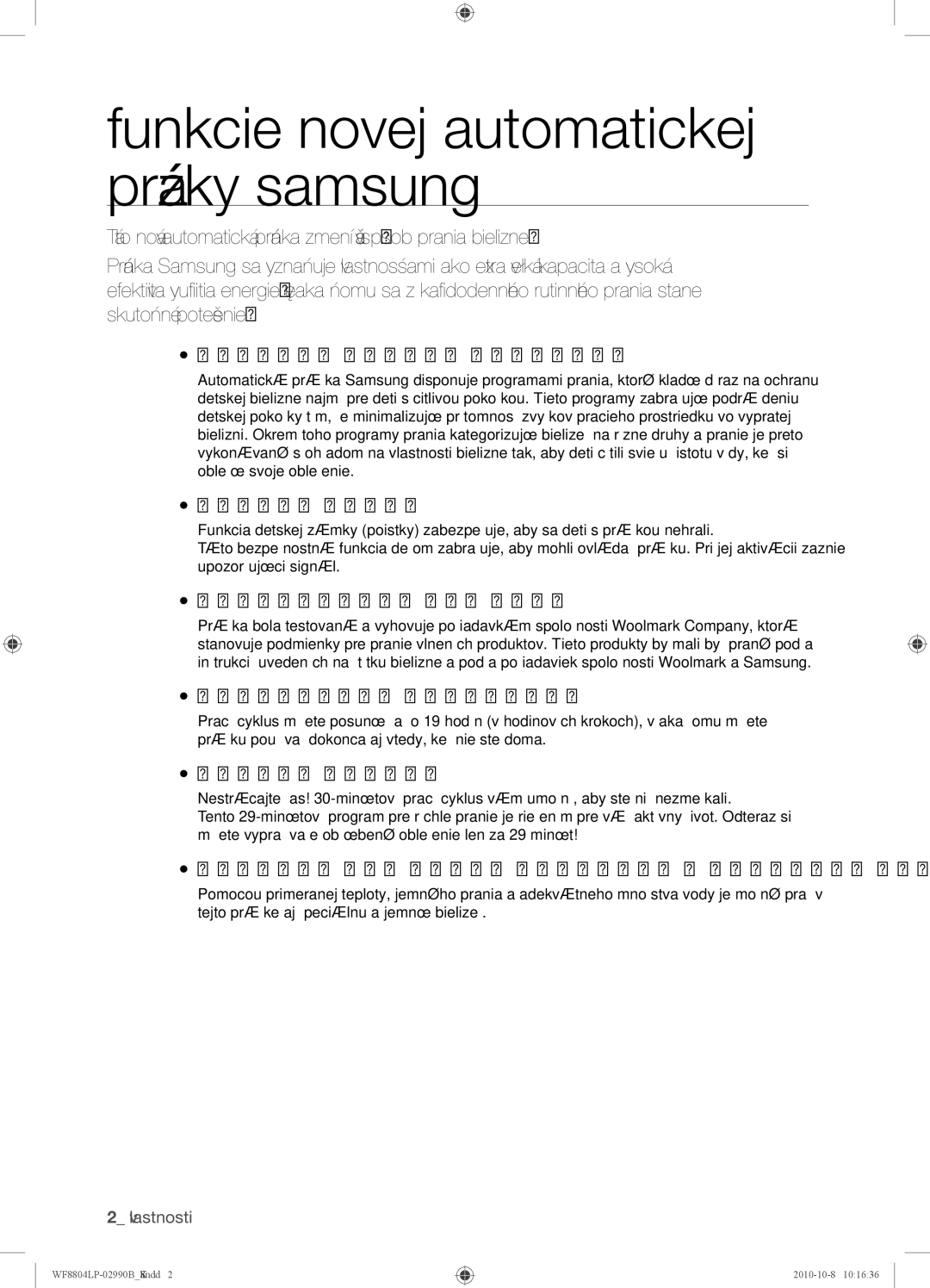 Samsung WF8804LPV/XEH manual Detská zámka, Certifikácia pre vlnu, Oneskorené ukončenie, Rýchle pranie 