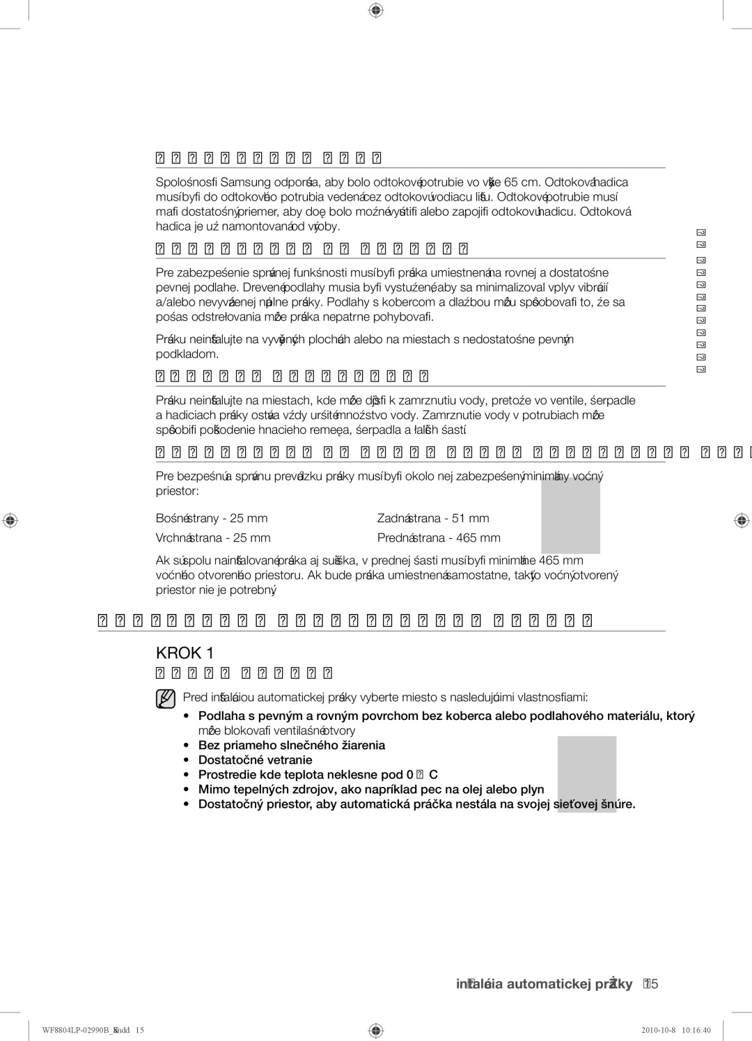 Samsung WF8804LPV/XEH manual Inštalácia Automatickej Práčky 