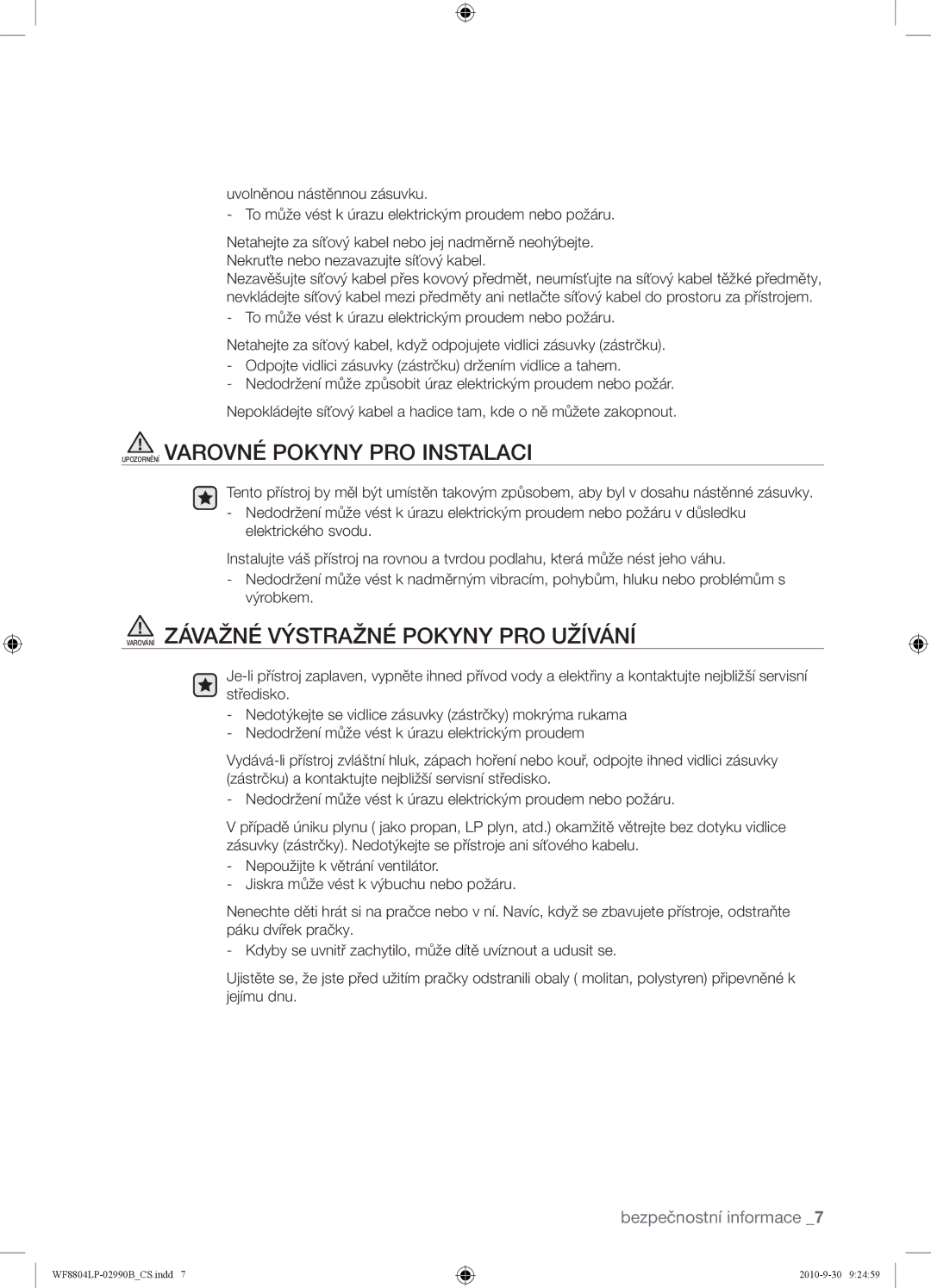 Samsung WF8804LPV/XEH manual Upozornění Varovné Pokyny PRO Instalaci, Varování Závažné Výstražné Pokyny PRO Užívání 