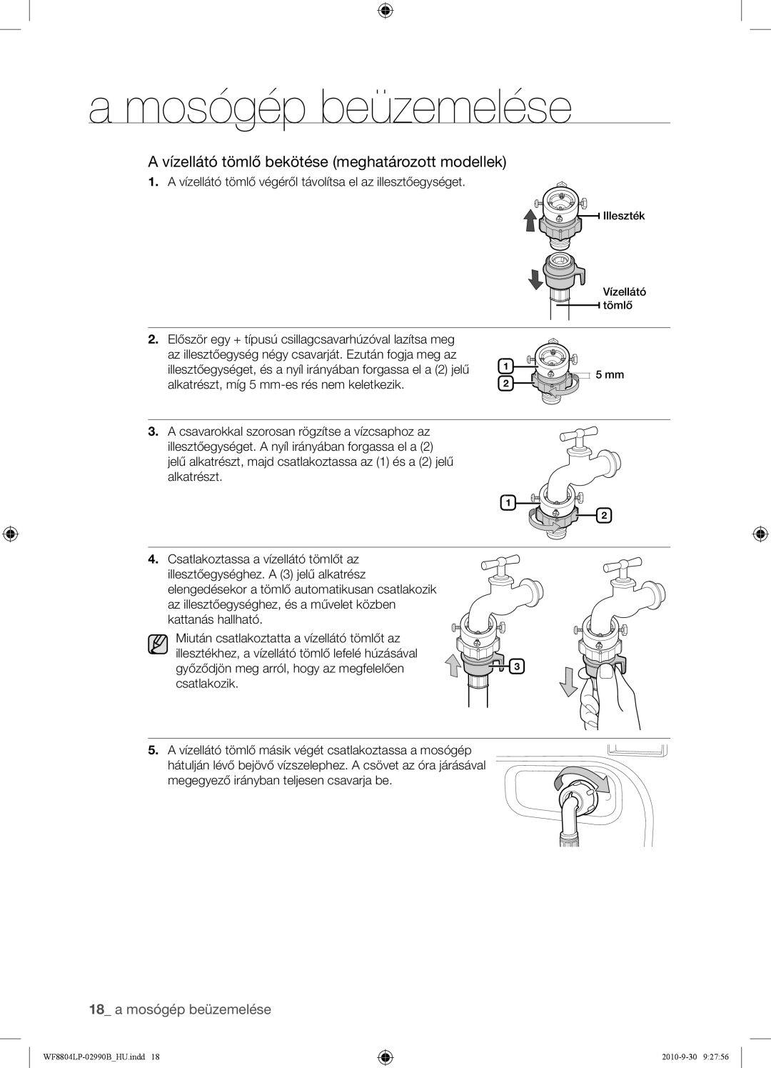 Samsung WF8804LPV/XEH manual Vízellátó tömlő bekötése meghatározott modellek 