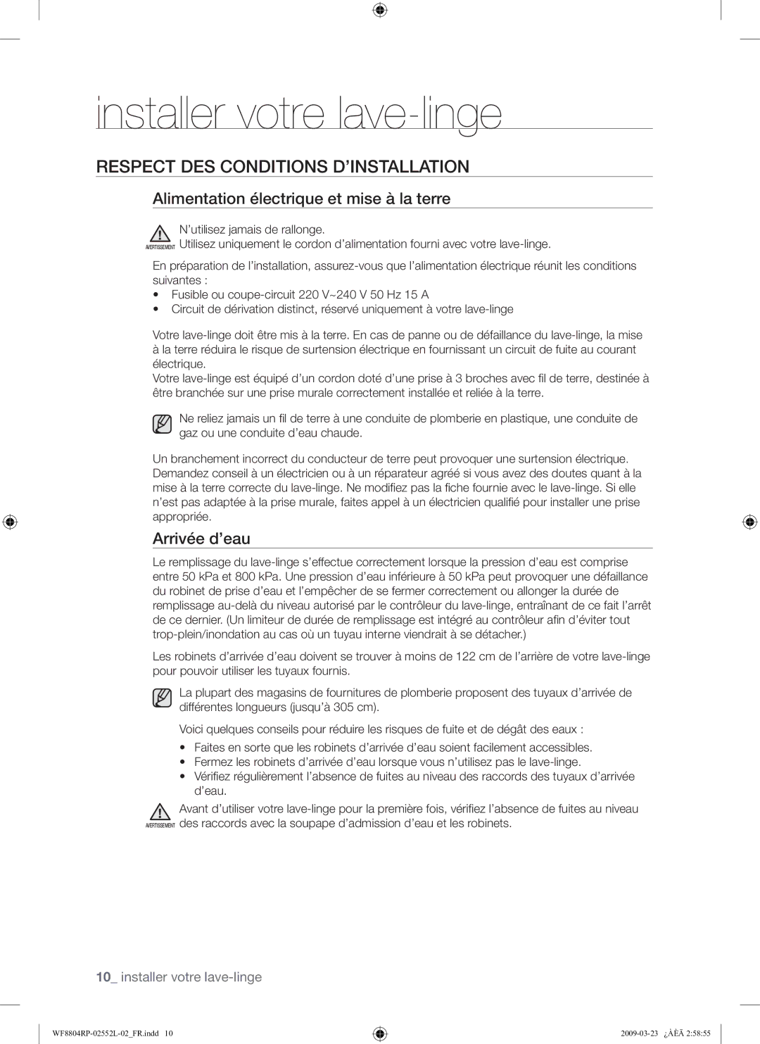 Samsung WF8804RPH/XEF Respect DES Conditions D’INSTALLATION, Alimentation électrique et mise à la terre, Arrivée d’eau 