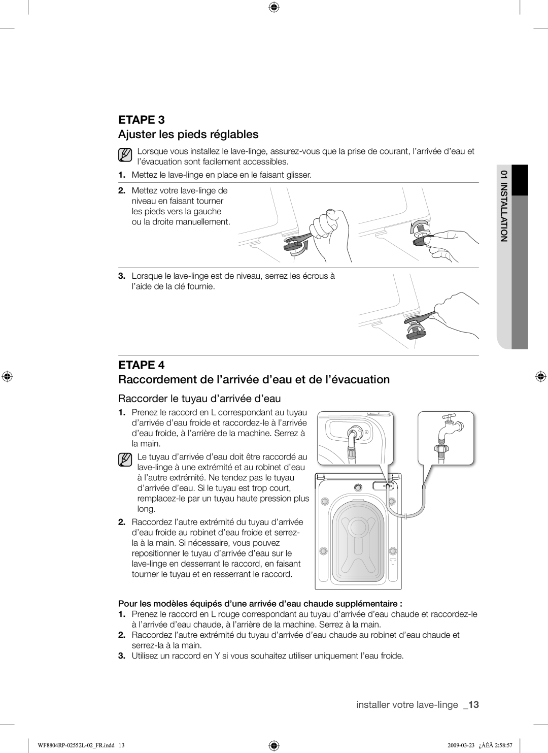 Samsung WF8804RPH/XEF manual Ajuster les pieds réglables, Raccordement de l’arrivée d’eau et de l’évacuation 