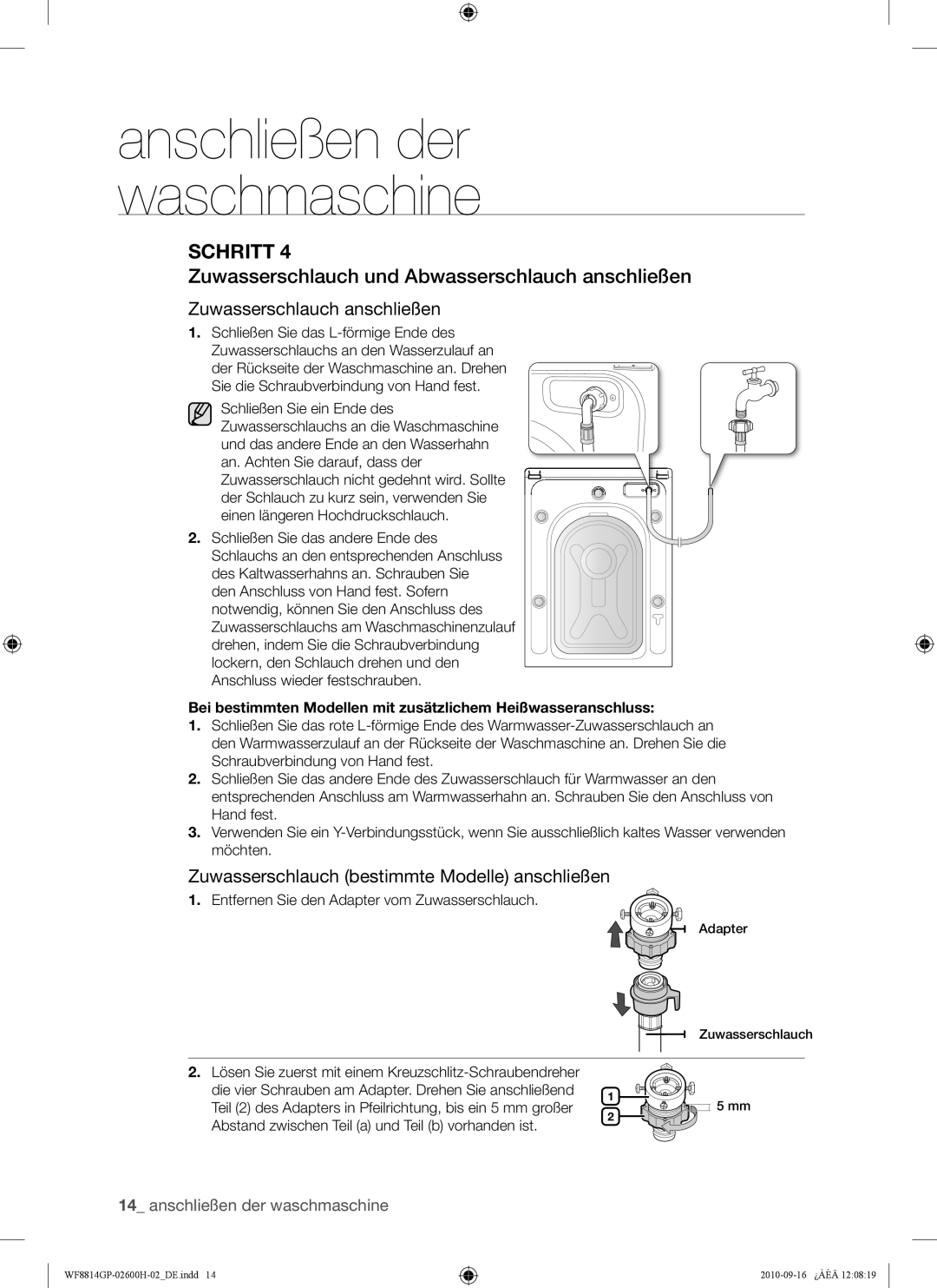 Samsung WF8814GPA/XEG Zuwasserschlauch und Abwasserschlauch anschließen, Entfernen Sie den Adapter vom Zuwasserschlauch 