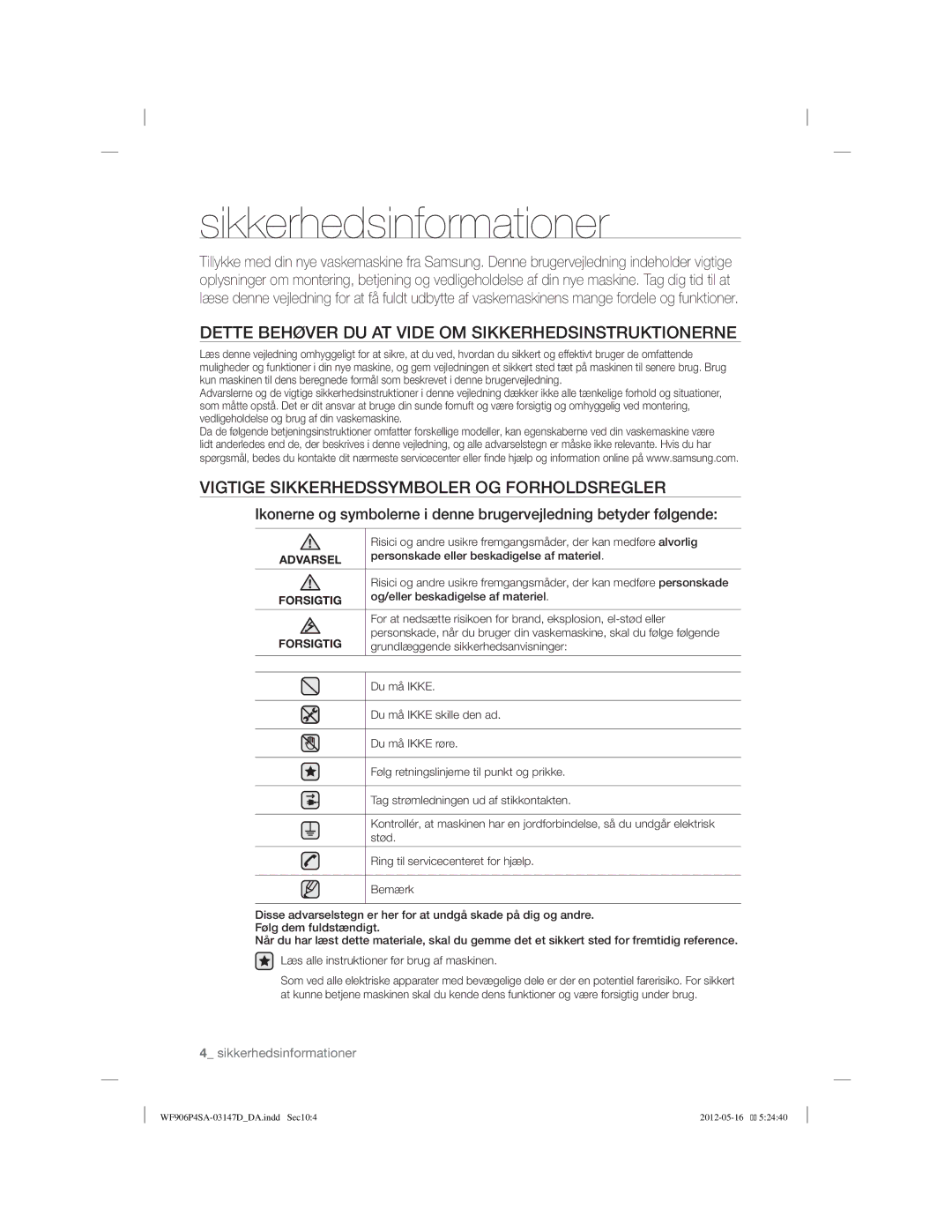 Samsung WF806P4SAWQ/EE Dette Behøver DU AT Vide OM Sikkerhedsinstruktionerne, Vigtige Sikkerhedssymboler OG Forholdsregler 