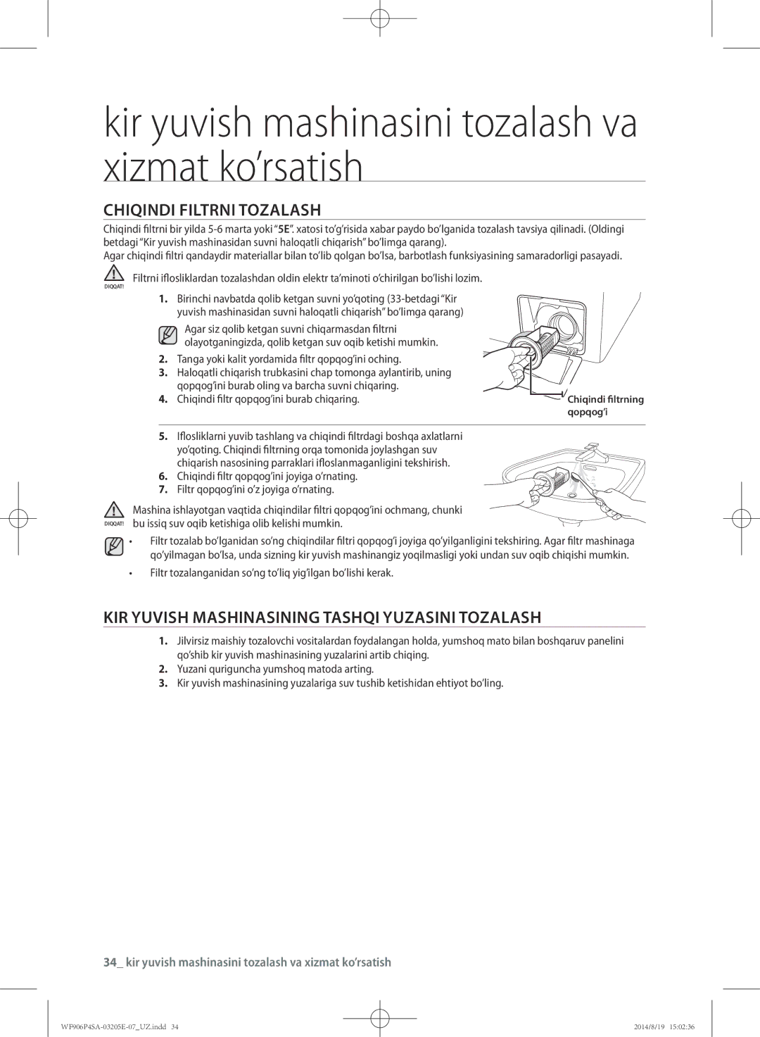 Samsung WF906P4SAWQ/LP, WF906P4SAGD/LP manual Chiqindi filtrni tozalash, Kir yuvish mashinasining tashqi yuzasini tozalash 