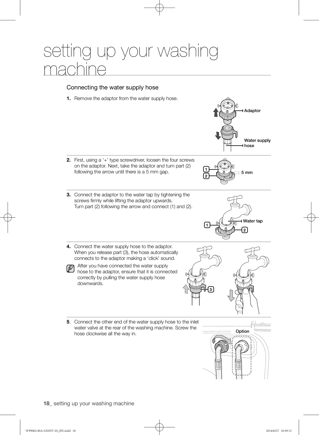 Samsung WF906U4SAGD/SG manual Remove the adaptor from the water supply hose, Connect the water supply hose to the adaptor 