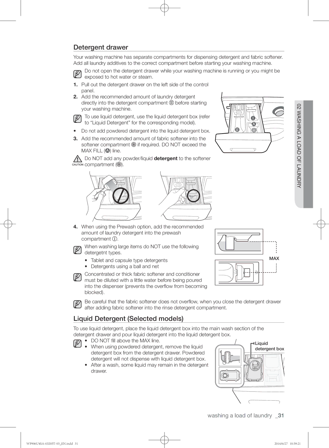 Samsung WF906U4SAGD/SG manual Detergent drawer, Liquid Detergent Selected models 