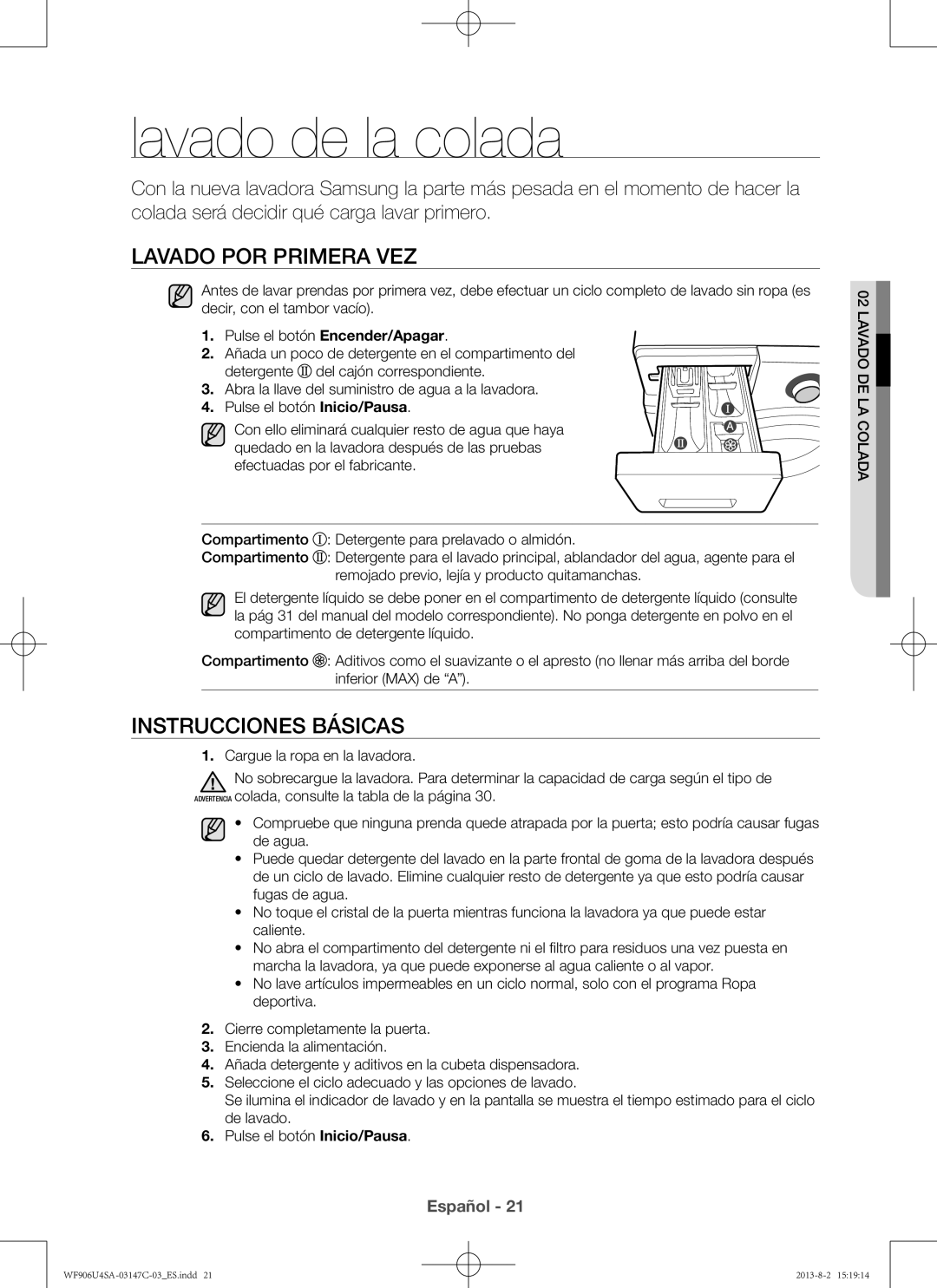 Samsung WF806U4SAWQ/EC manual Lavado de la colada, Lavado por primera vez, Instrucciones básicas, Lada alco Lavado de 