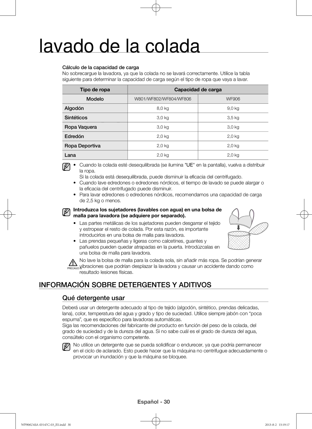 Samsung WF906U4SAWQ3EC Información sobre detergentes y aditivos, Qué detergente usar, Cálculo de la capacidad de carga 