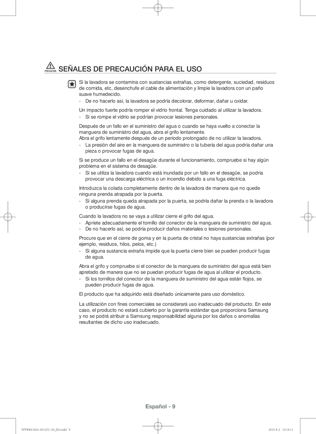 Samsung WF806U4SAWQ/EC, WF906U4SAWQ/EC, WF906U4SAWQ3EC, WF806U4SAWQ3EC manual Precaución Señales DE Precaución Para EL USO 