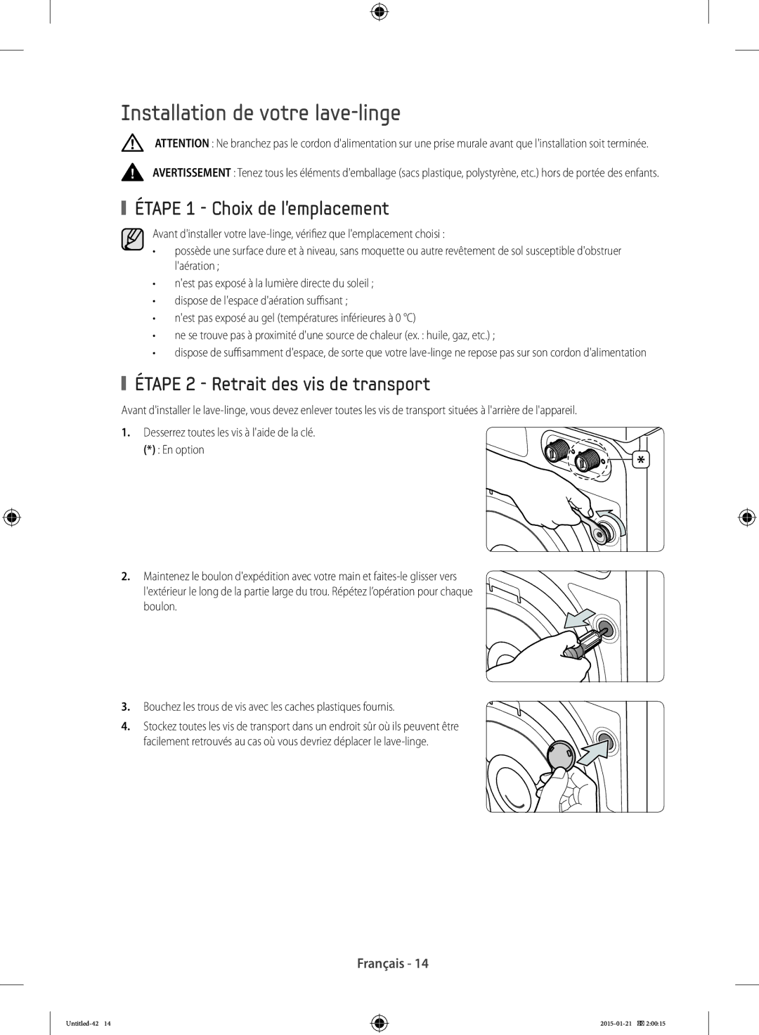 Samsung WF90F5E0W2W/EF manual Installation de votre lave-linge, Étape 1 Choix de lemplacement 