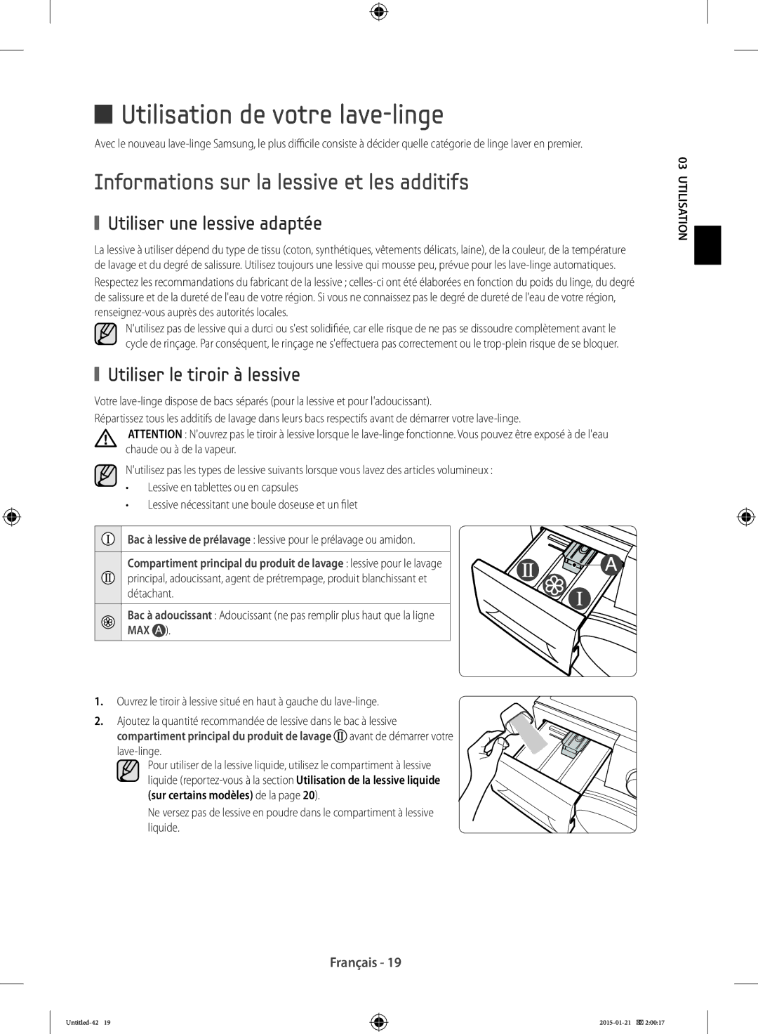 Samsung WF90F5E0W2W/EF manual Utilisation de votre lave-linge, Informations sur la lessive et les additifs 