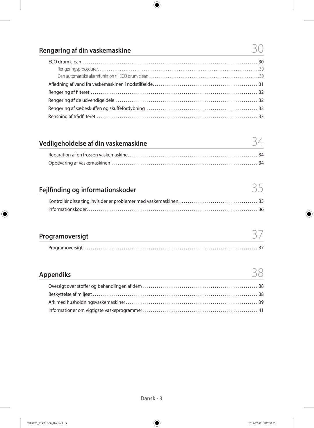 Samsung WF90F5E3U4W/EE Rengøring af din vaskemaskine, Vedligeholdelse af din vaskemaskine, Programoversigt, Appendiks 