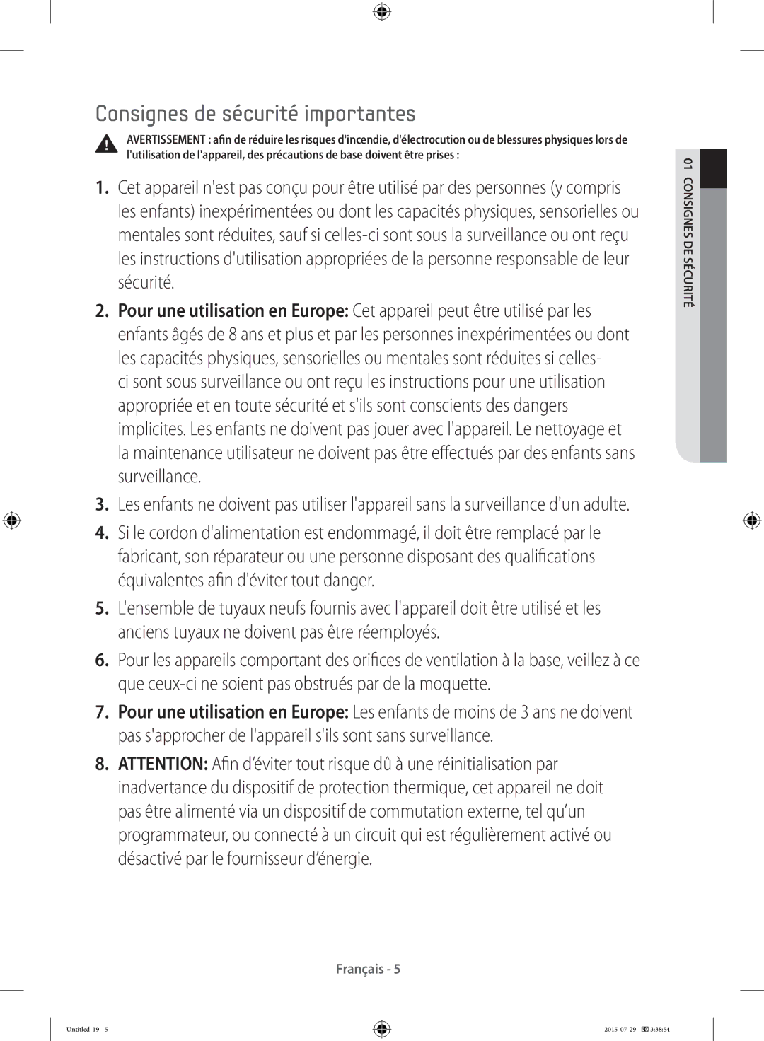 Samsung WF90F5EBU4W/EF, WF90F5E3U4W/EF, WF90F5E5U4W/EF manual Consignes de sécurité importantes 