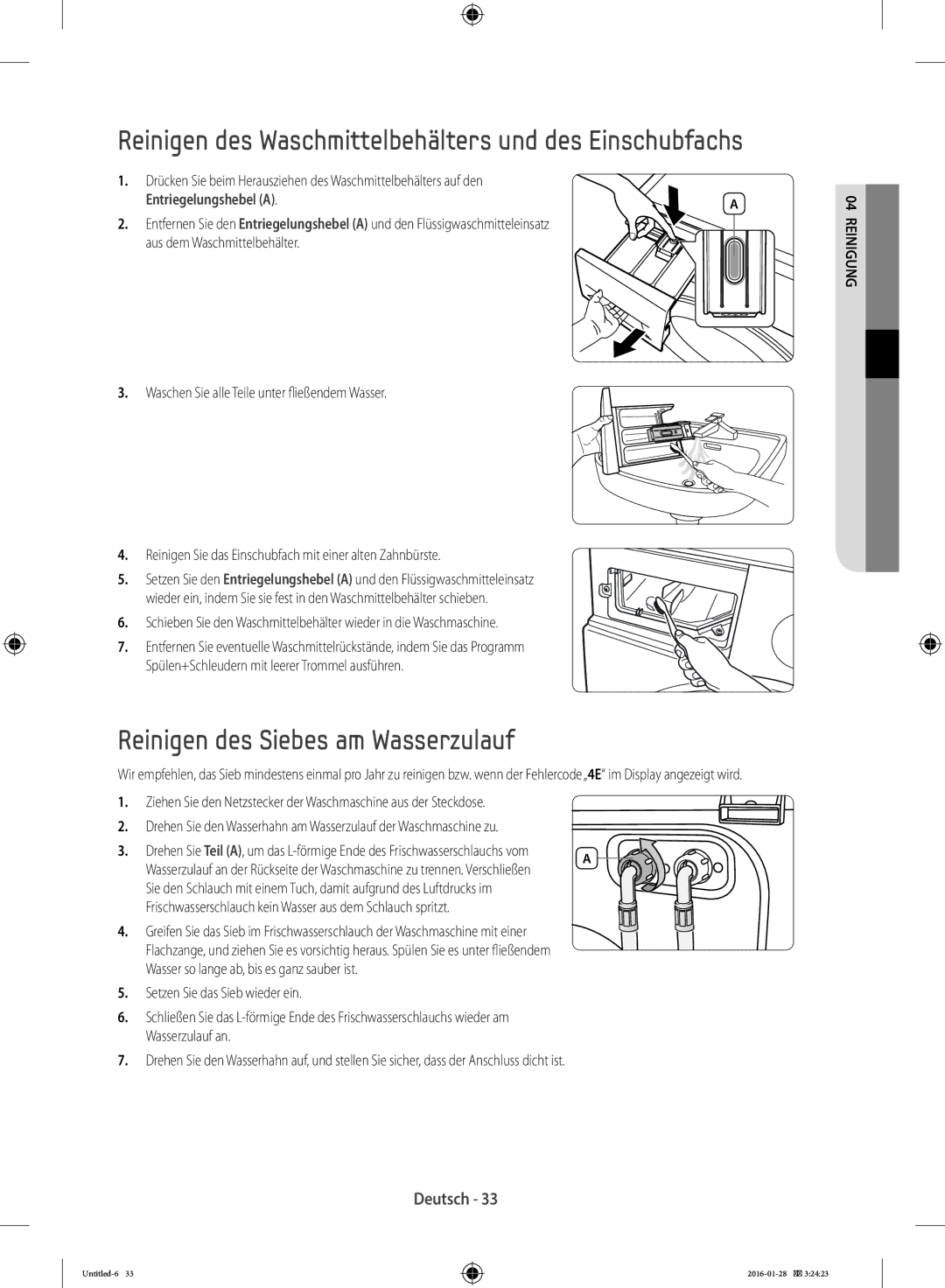 Samsung WF90F5E5P4W/EG manual Reinigen des Siebes am Wasserzulauf, Setzen Sie das Sieb wieder ein 