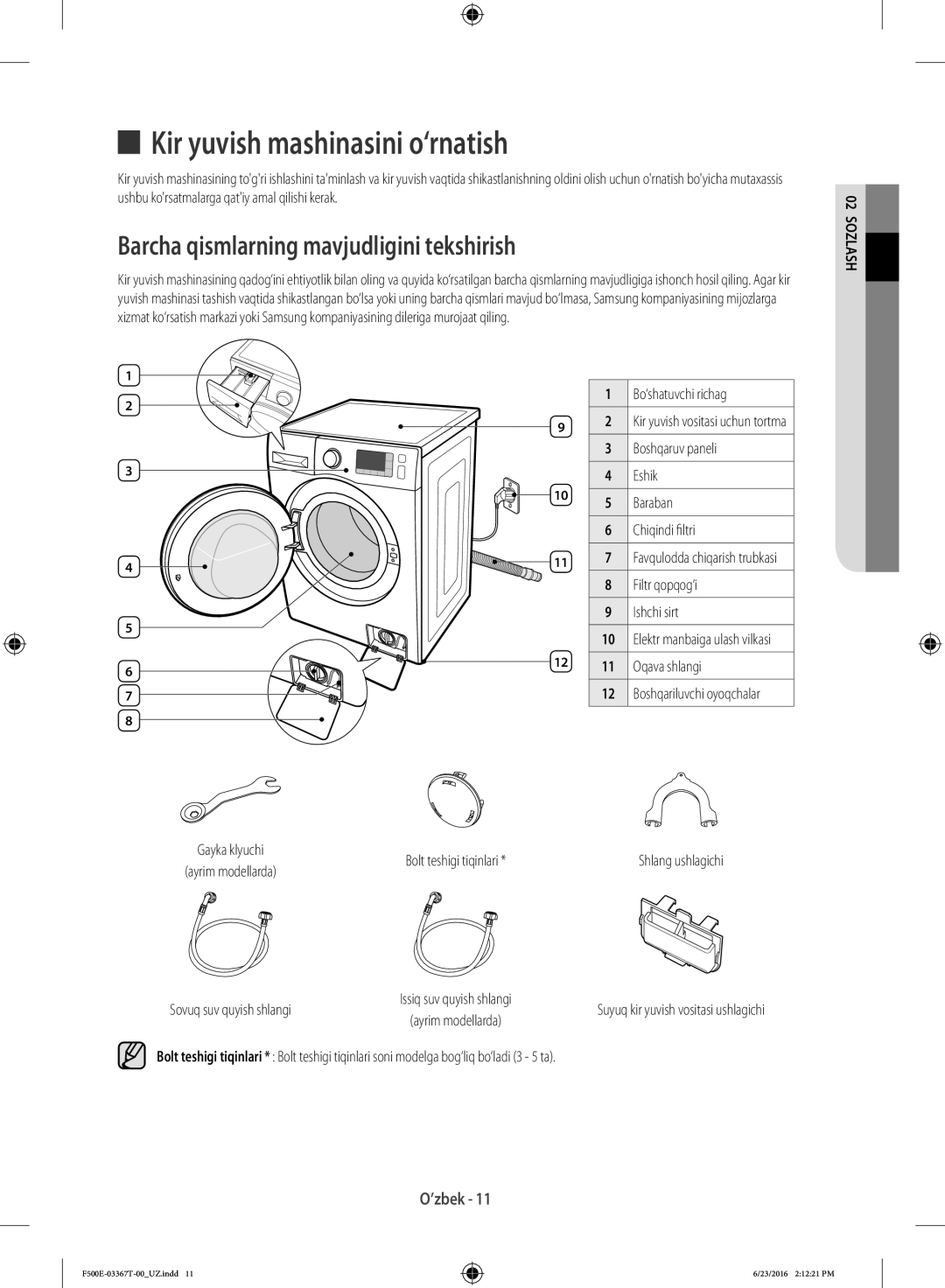 Samsung WF90F5EGU4W/LP, WF90F5E5U4W/LP manual Kir yuvish mashinasini o‘rnatish, Barcha qismlarning mavjudligini tekshirish 