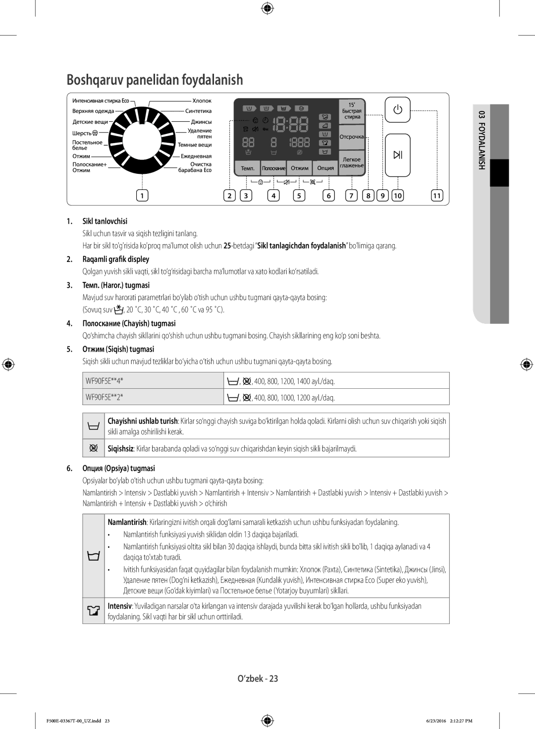 Samsung WF90F5EGU4W/LP, WF90F5E5U4W/LP manual Boshqaruv panelidan foydalanish 