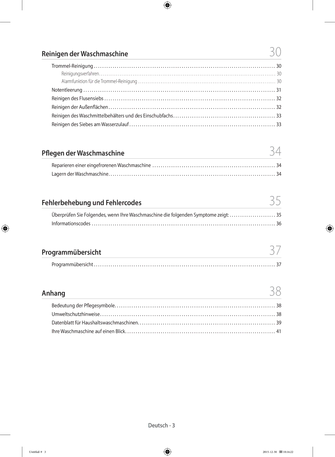 Samsung WF90F5E5U4W/WS manual Reinigen der Waschmaschine, Pflegen der Waschmaschine, Fehlerbehebung und Fehlercodes, Anhang 