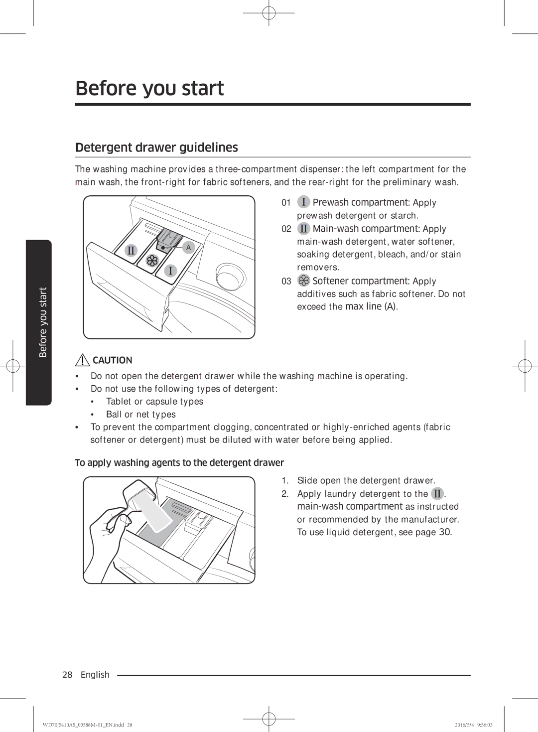 Samsung WF90F5EBP4W/EG manual Detergent drawer guidelines 