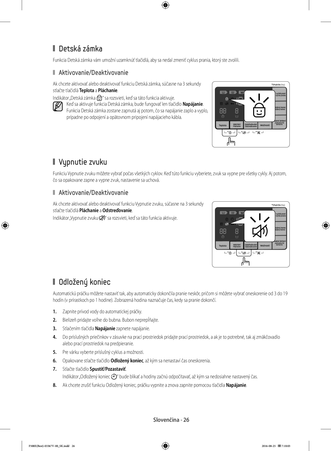 Samsung WF90F5EBU4W/ZE, WF90F5E3U4W/ZE manual Detská zámka, Vypnutie zvuku, Odložený koniec, Aktivovanie/Deaktivovanie 