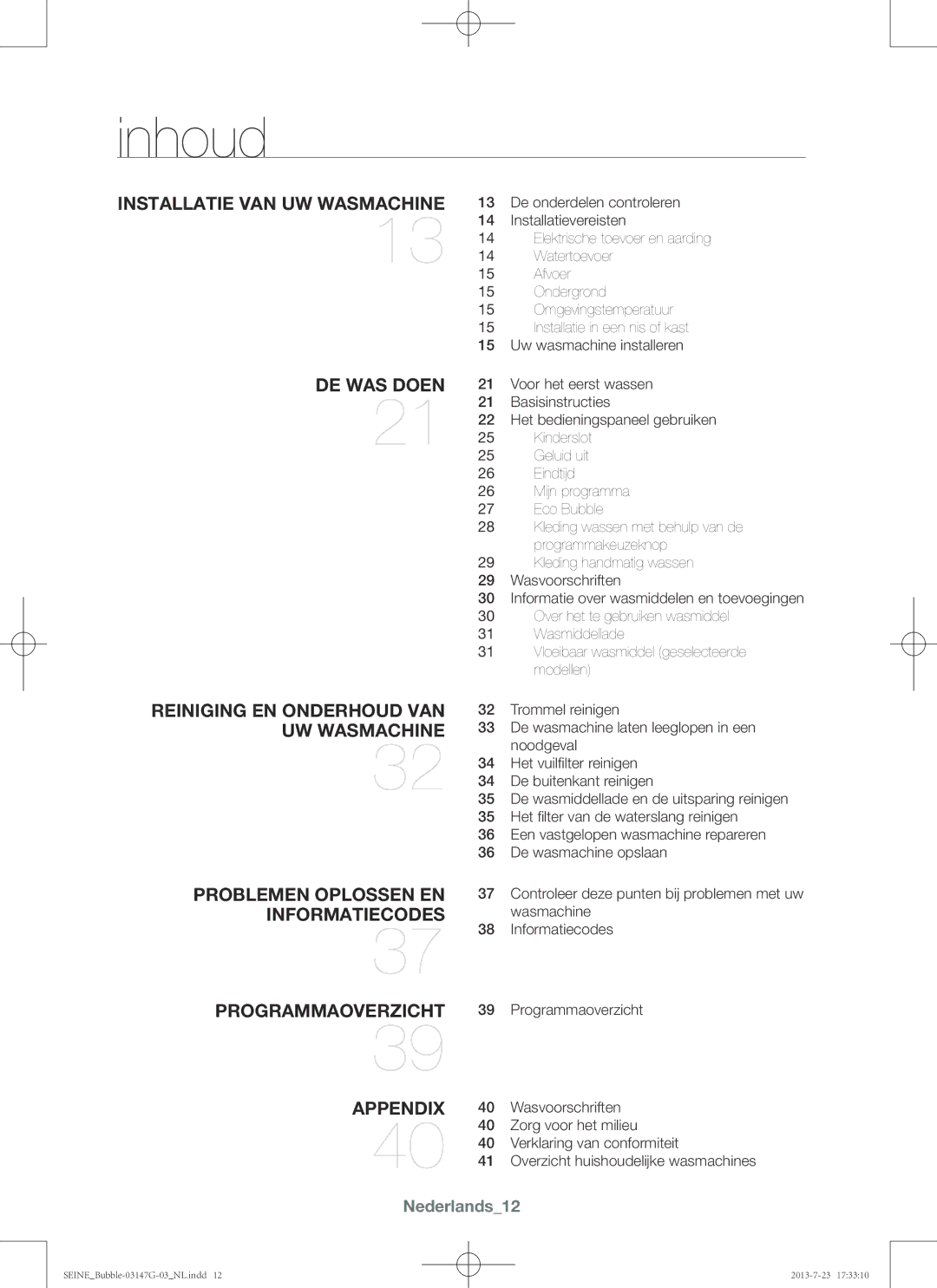 Samsung WF916P4SAWQ/EN, WF816P4SAWQ/EN manual Inhoud, Nederlands12 