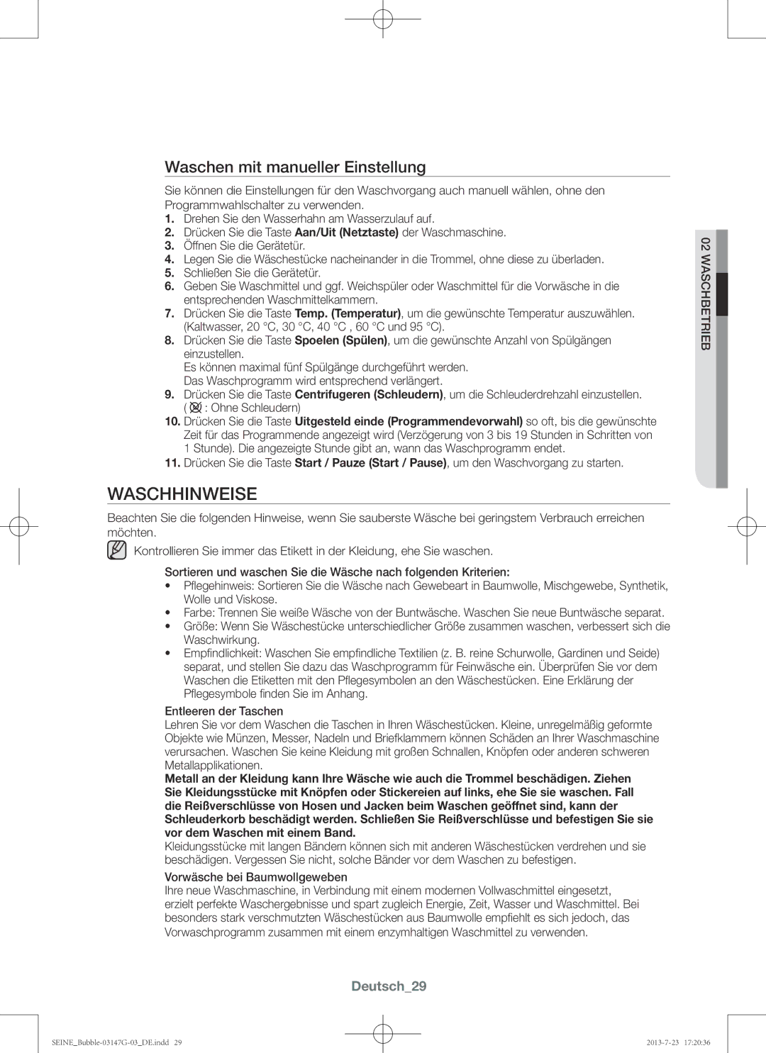 Samsung WF816P4SAWQ/EN manual Waschhinweise, Waschen mit manueller Einstellung, Deutsch29, Vorwäsche bei Baumwollgeweben 