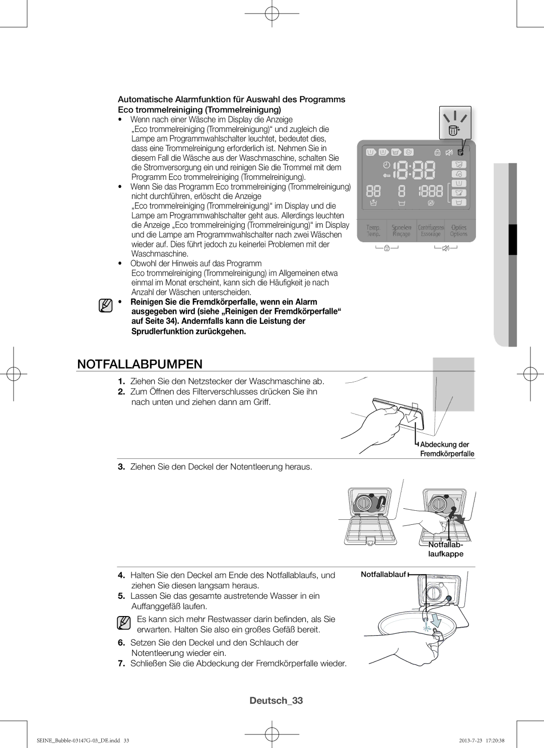 Samsung WF816P4SAWQ/EN Notfallabpumpen, Deutsch33, Ziehen Sie den Deckel der Notentleerung heraus, Reinigung und Pflege 