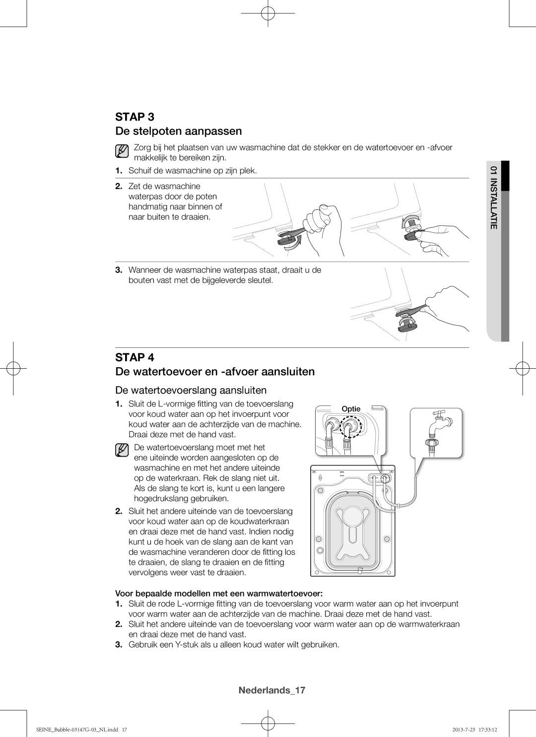 Samsung WF816P4SAWQ/EN De stelpoten aanpassen, De watertoevoer en -afvoer aansluiten, De watertoevoerslang aansluiten 