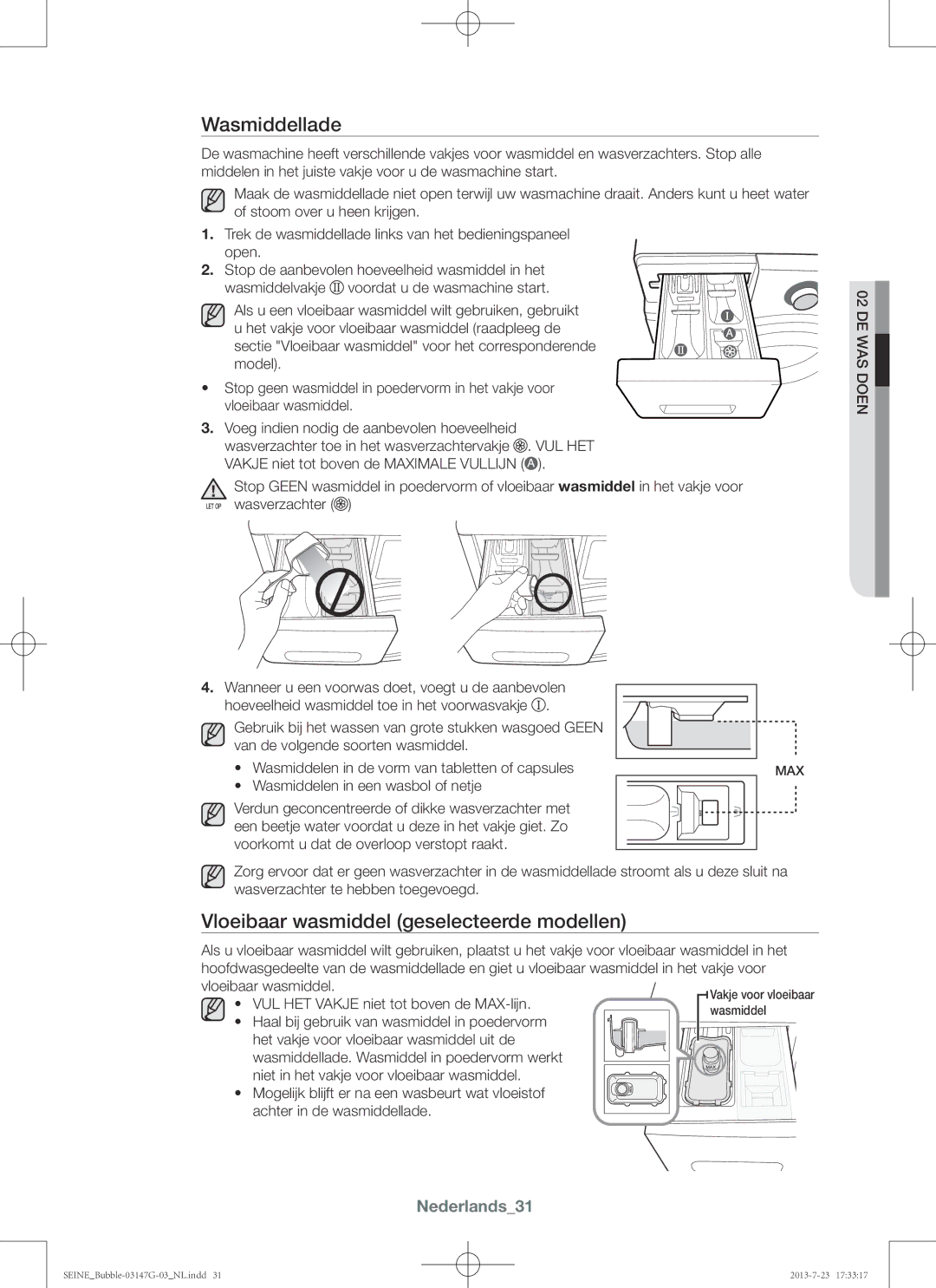 Samsung WF816P4SAWQ/EN, WF916P4SAWQ/EN manual Wasmiddellade, Vloeibaar wasmiddel geselecteerde modellen, Nederlands31 