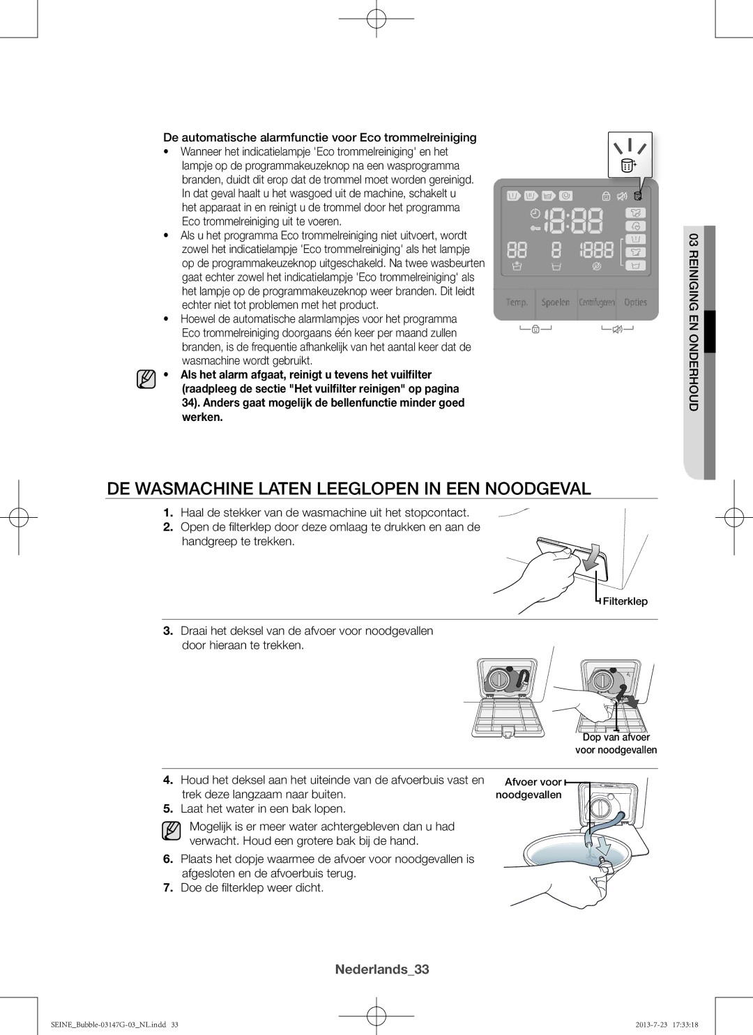 Samsung WF816P4SAWQ/EN, WF916P4SAWQ/EN manual De wasmachine laten leeglopen in een noodgeval, Nederlands33 