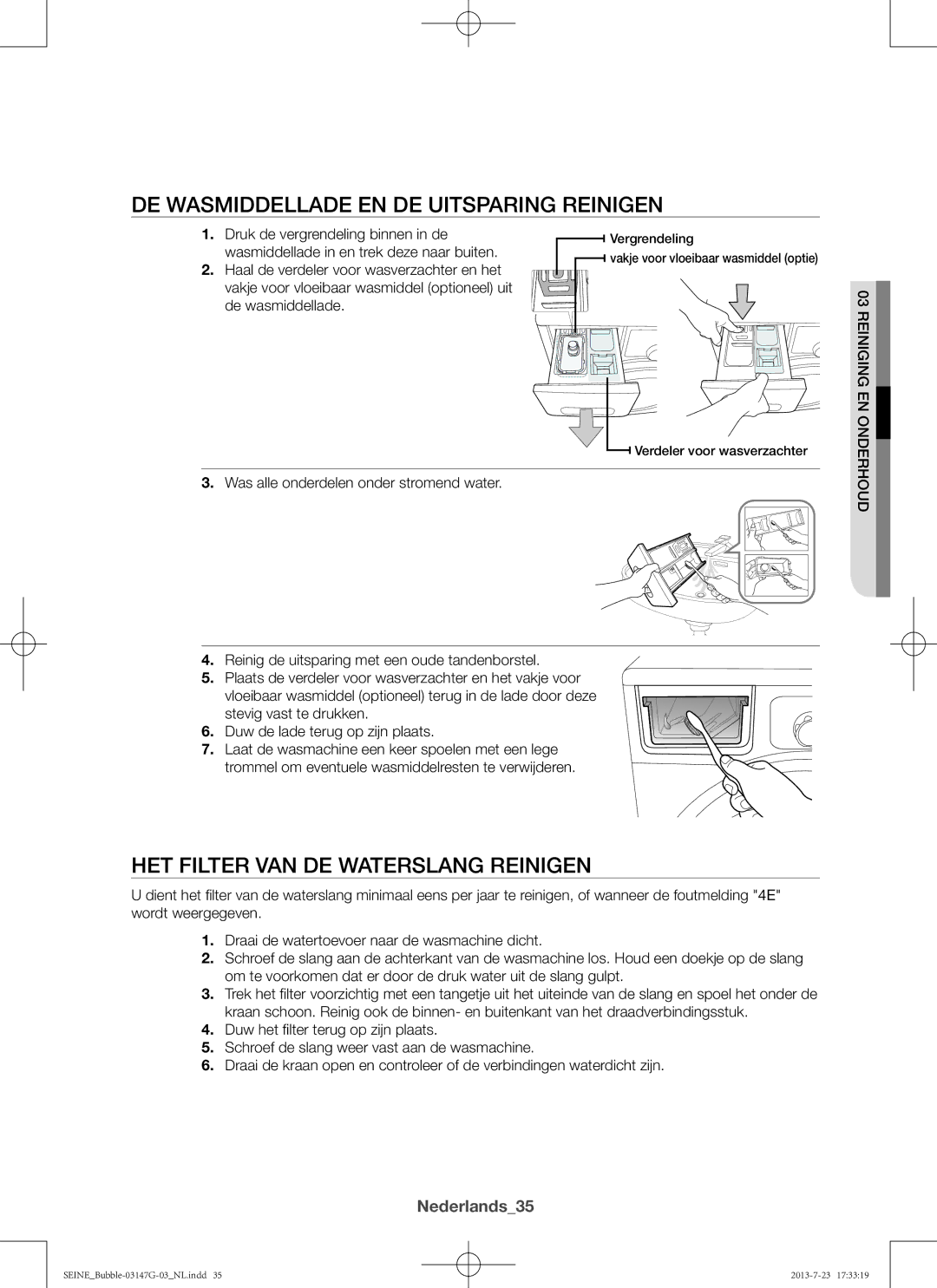 Samsung WF816P4SAWQ/EN De wasmiddellade en de uitsparing reinigen, Het filter van de waterslang reinigen, Nederlands35 