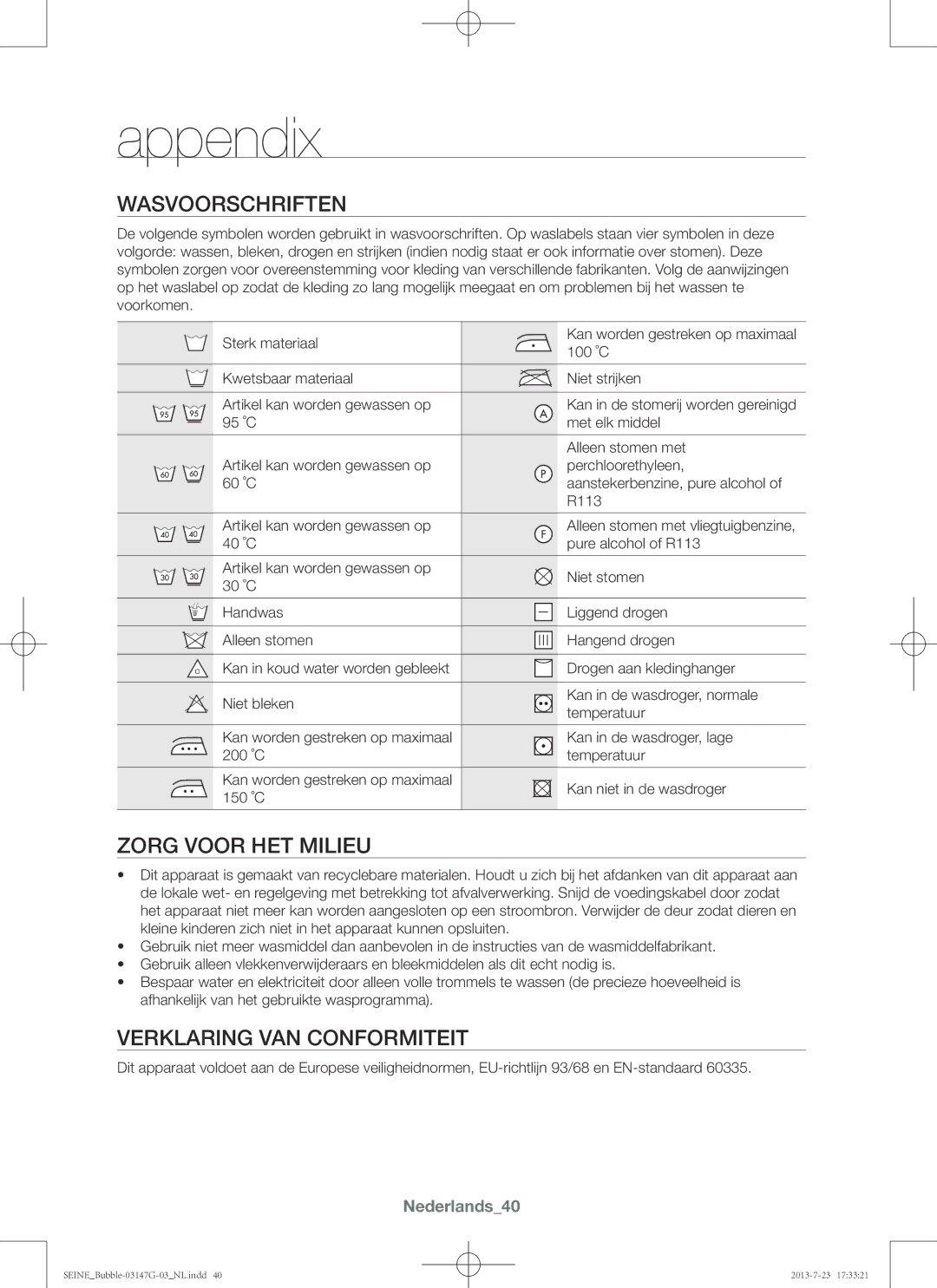 Samsung WF916P4SAWQ/EN, WF816P4SAWQ/EN manual Appendix, Zorg voor het milieu, Verklaring van conformiteit, Nederlands40 