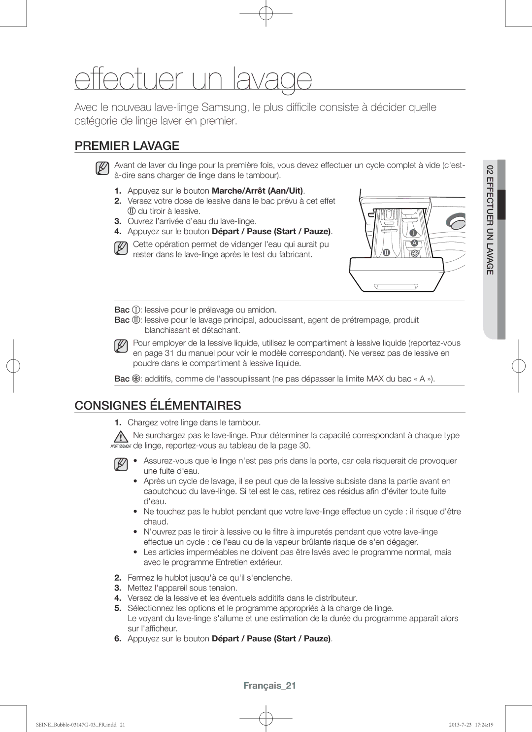 Samsung WF816P4SAWQ/EN, WF916P4SAWQ/EN manual Effectuer un lavage, Premier lavage, Consignes élémentaires, Français21 