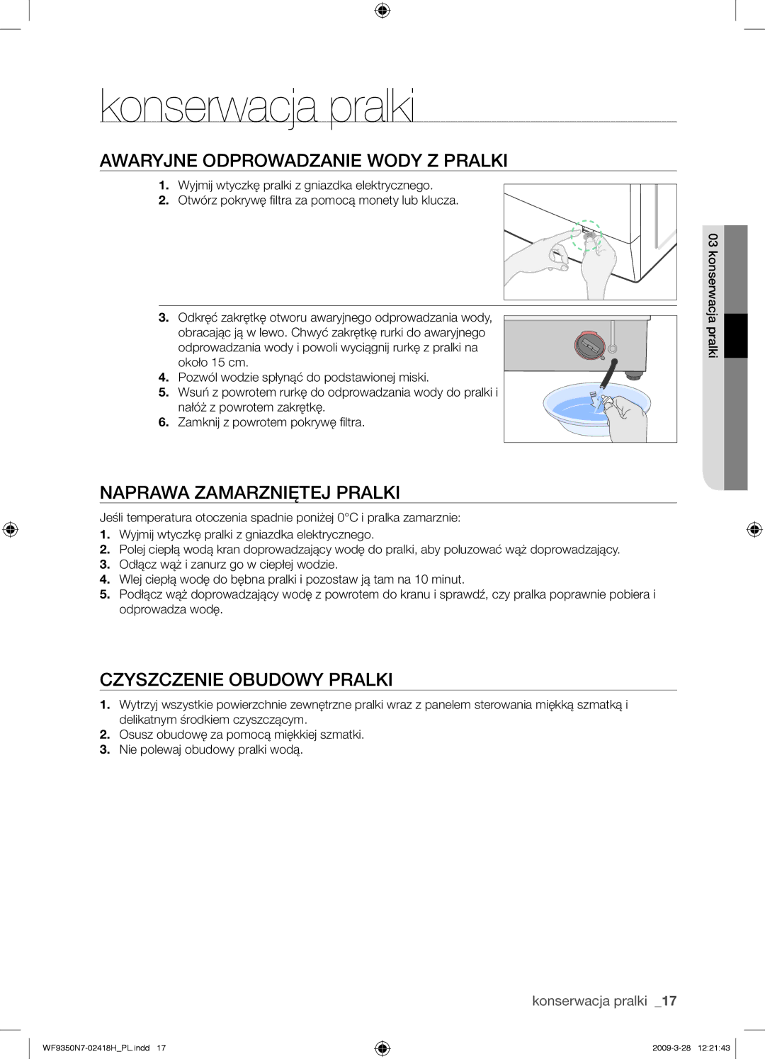 Samsung WF9350N7W/XEO manual Konserwacja pralki, Awaryjne Odprowadzanie Wody Z Pralki, Naprawa Zamarzniętej Pralki 