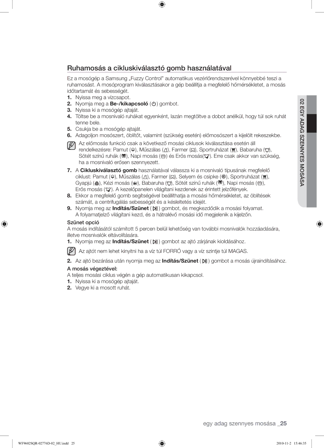 Samsung WF9602SQR/XEH manual Ruhamosás a cikluskiválasztó gomb használatával 