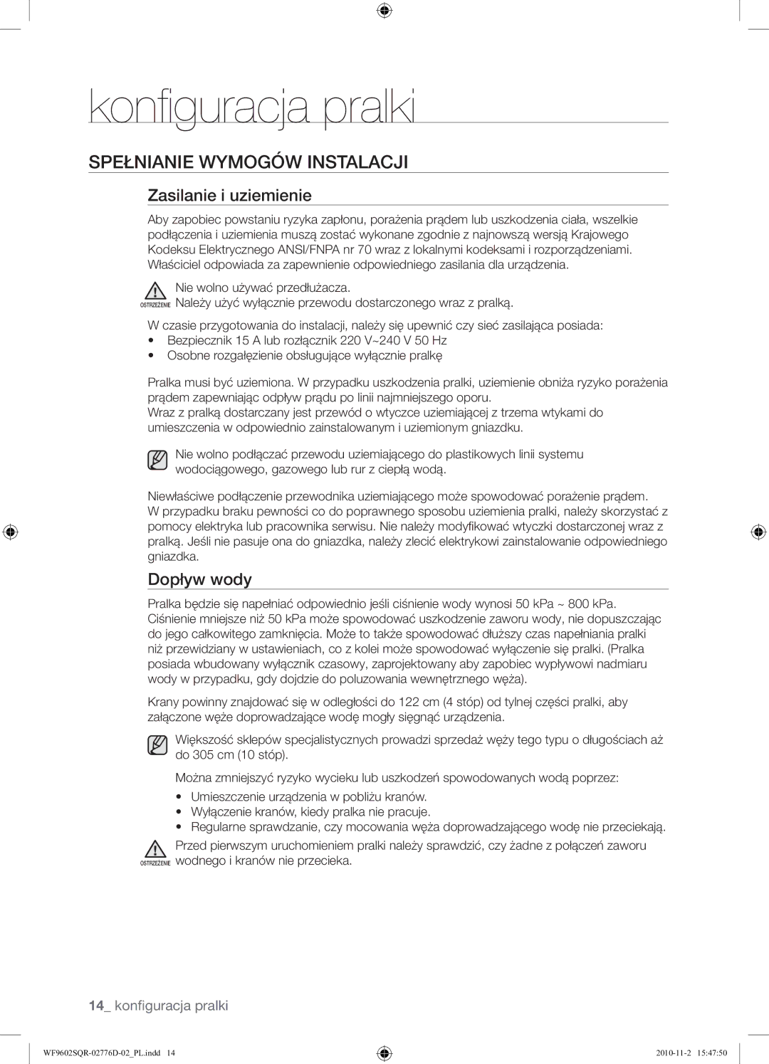 Samsung WF9602SQR/XEH manual Spełnianie Wymogów Instalacji, Zasilanie i uziemienie, Dopływ wody 