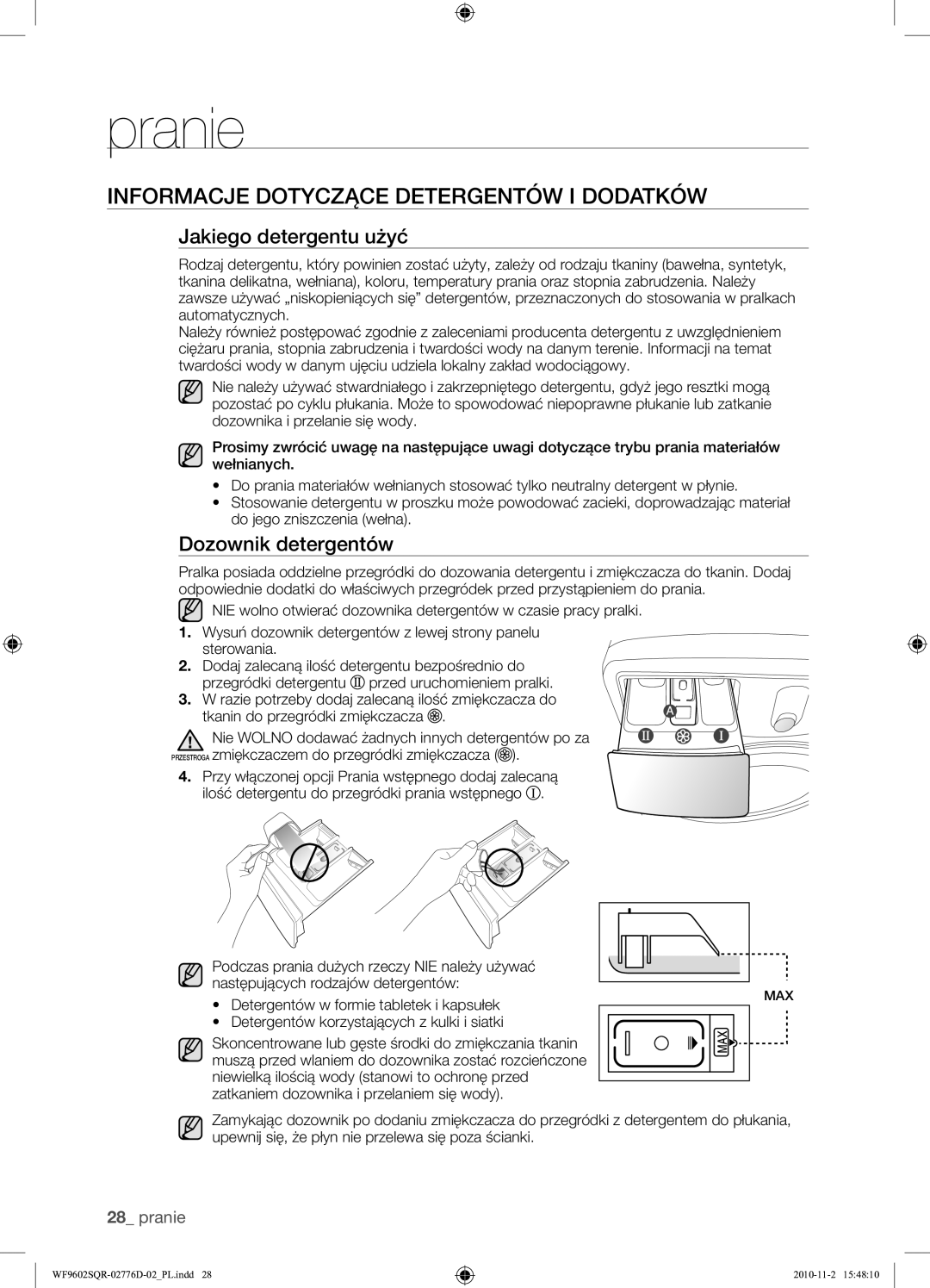 Samsung WF9602SQR/XEH manual Informacje Dotyczące Detergentów I Dodatków, Jakiego detergentu użyć, Dozownik detergentów 