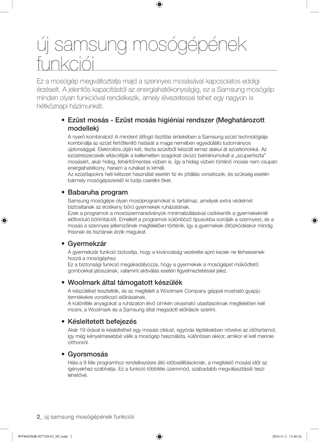 Samsung WF9602SQR/XEH manual Új samsung mosógépének funkciói 