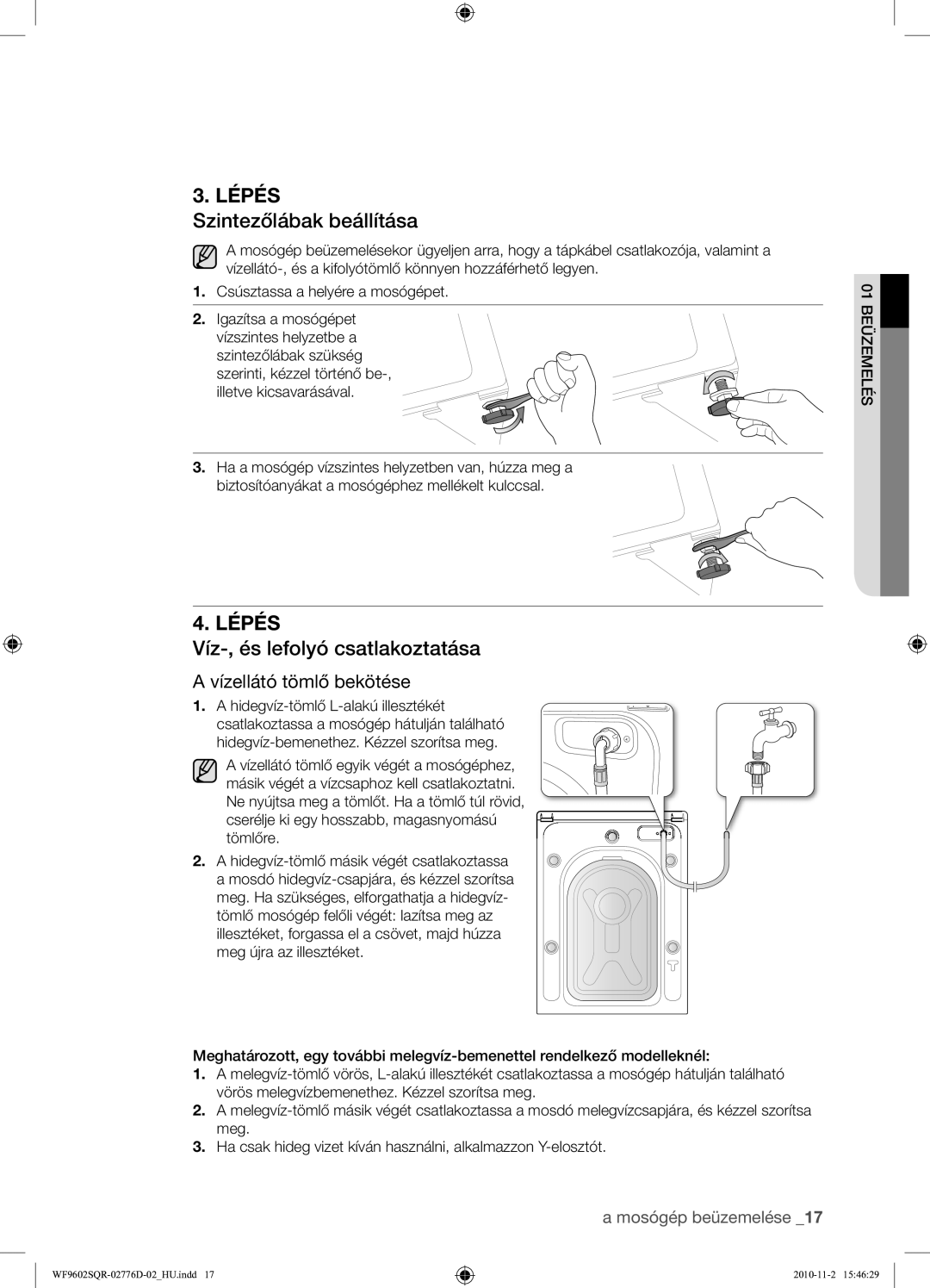 Samsung WF9602SQR/XEH manual Szintezőlábak beállítása, Víz-, és lefolyó csatlakoztatása, Vízellátó tömlő bekötése 