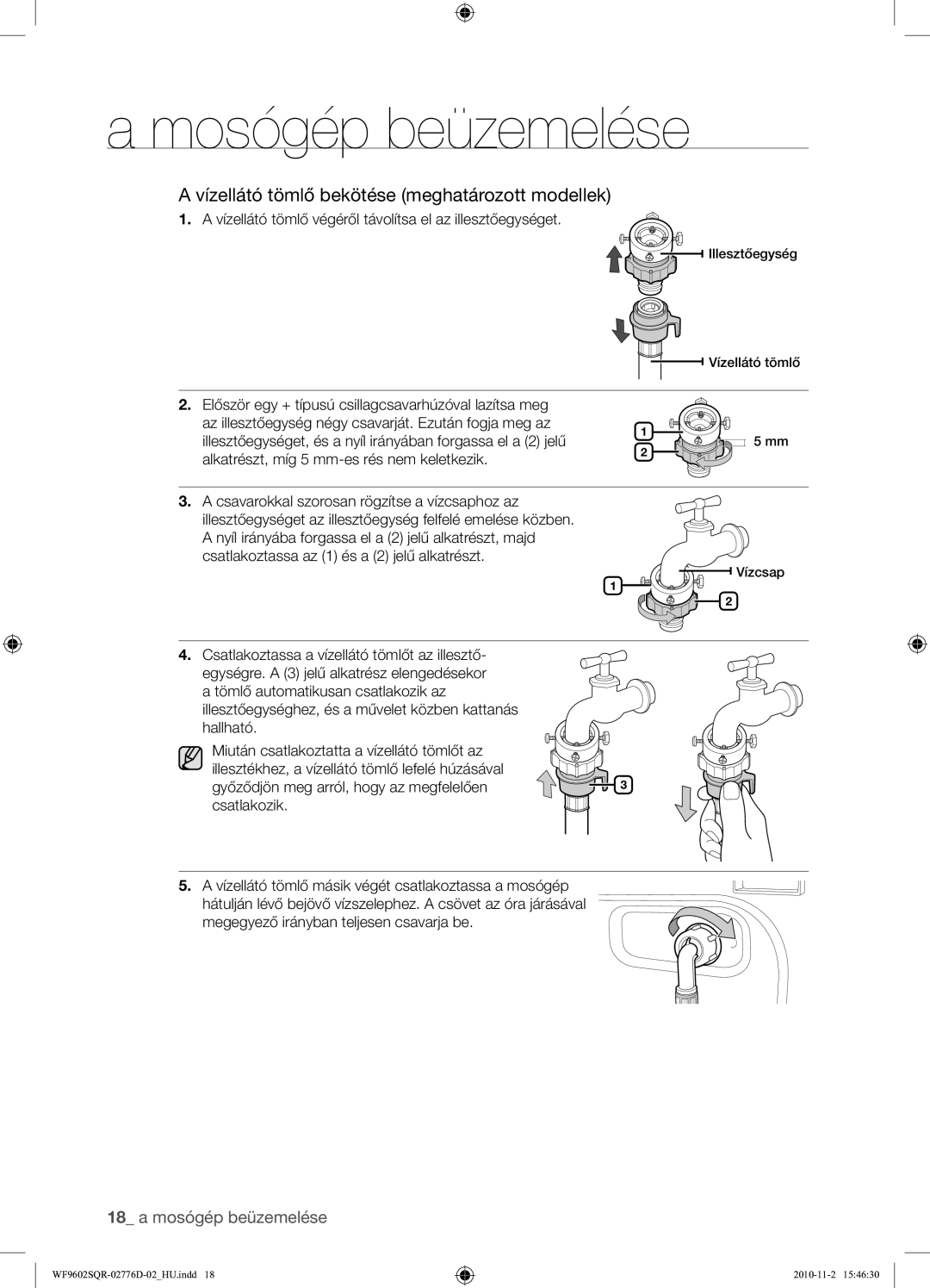 Samsung WF9602SQR/XEH manual Vízellátó tömlő bekötése meghatározott modellek 